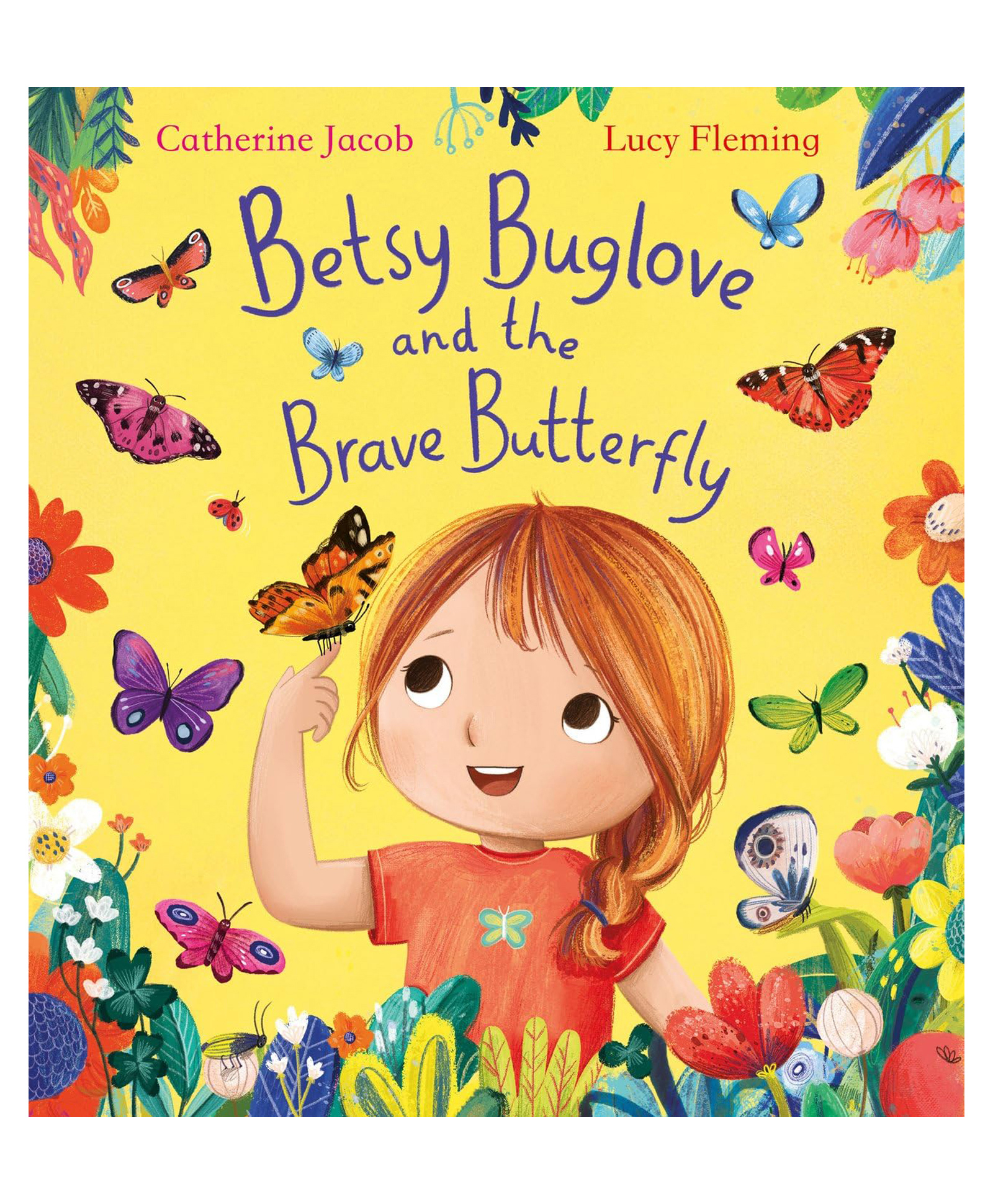 Betsy Buglove And The Brave Butterfly Picture Books Catherine Jacob - English-image-20