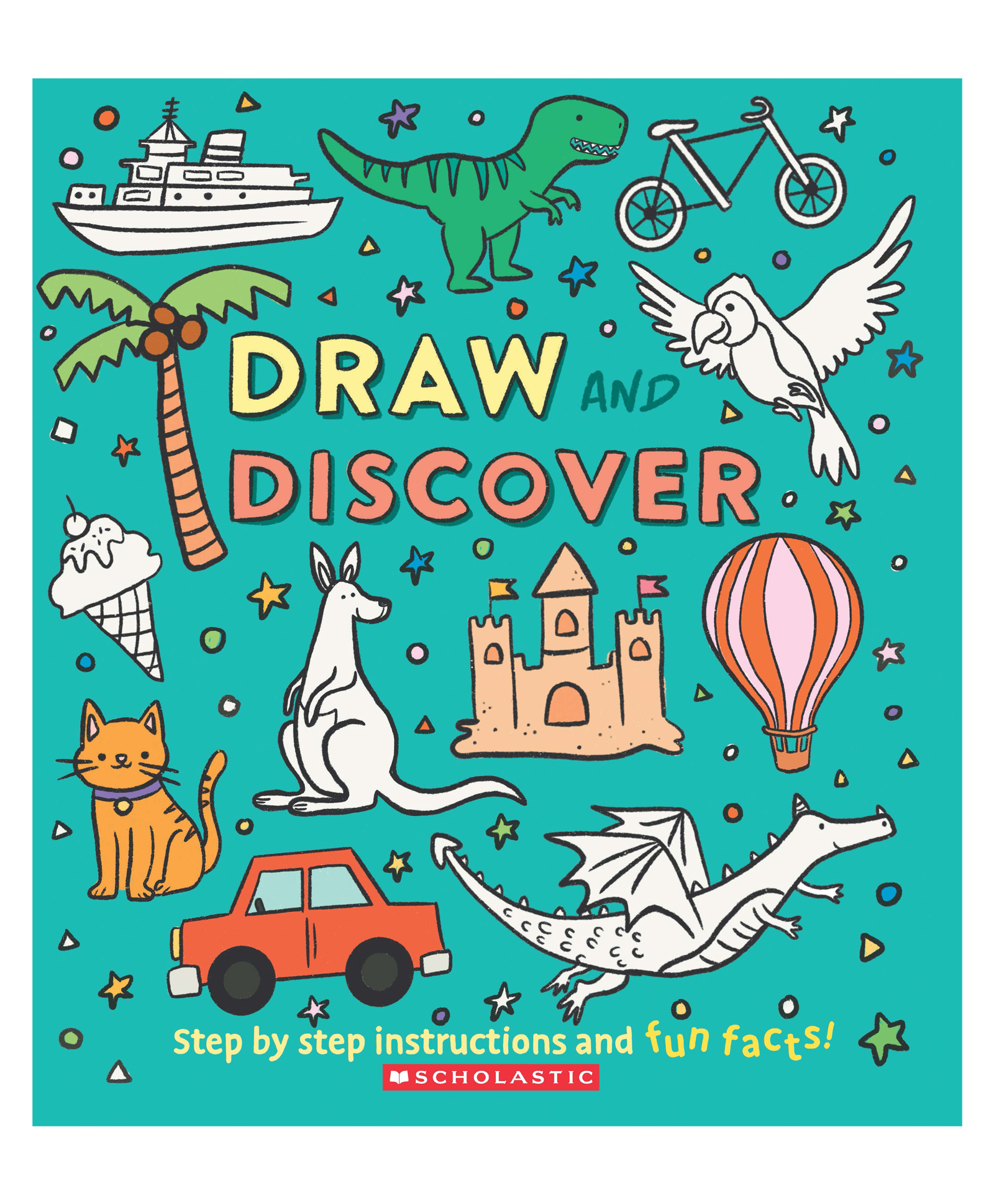 scholastic Draw And Discover: Step by Step Drawing & Colouring Book By Corinna Keefe - English-picture-10