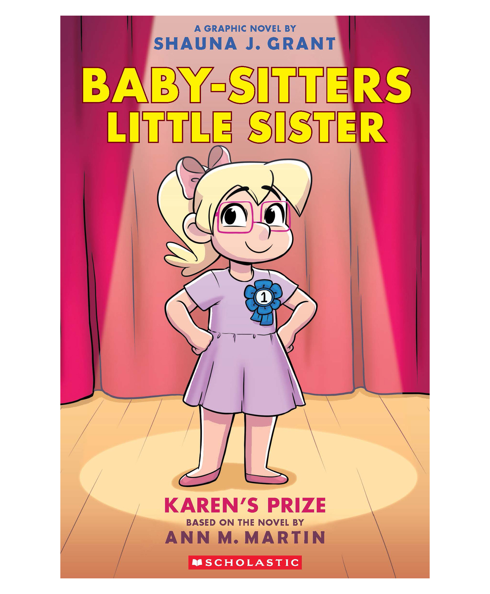 The Baby-Sitters Little Sister Graphic Novel #10: Karen Prize Comics & Graphic Novels Ann M Martin English