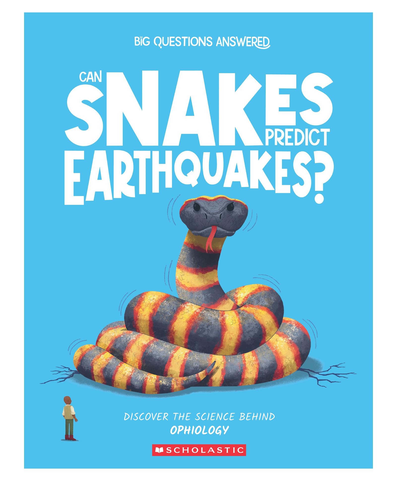 scholastic Can Snakes Predict Earthquakes: Discover The Science Behind Ophiology Reading & Learning Books Eliza Jeffery - English-picture-15