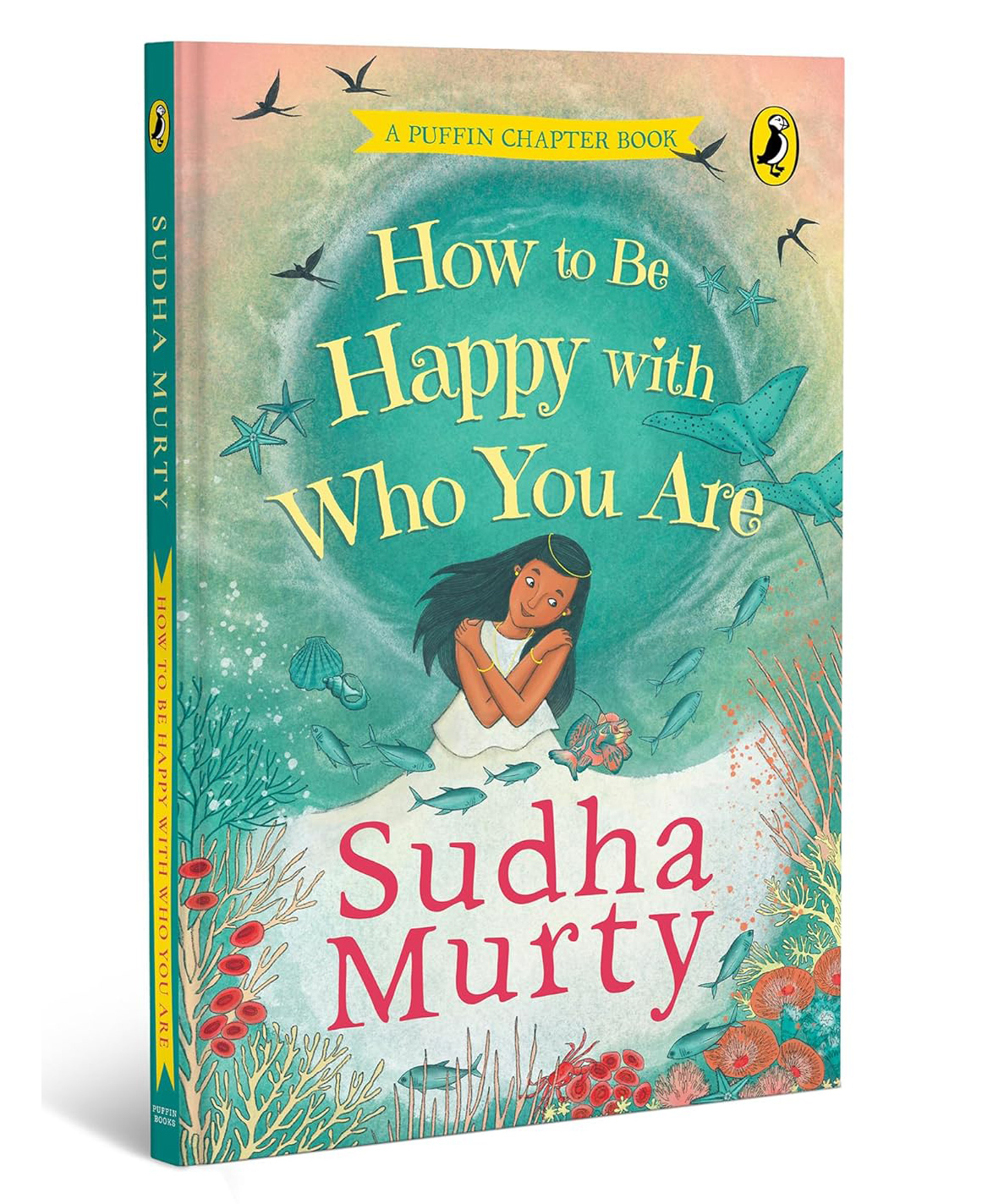 How To Be Happy With Who You Are Signed Copy Picture Book by Sudha Murty - English