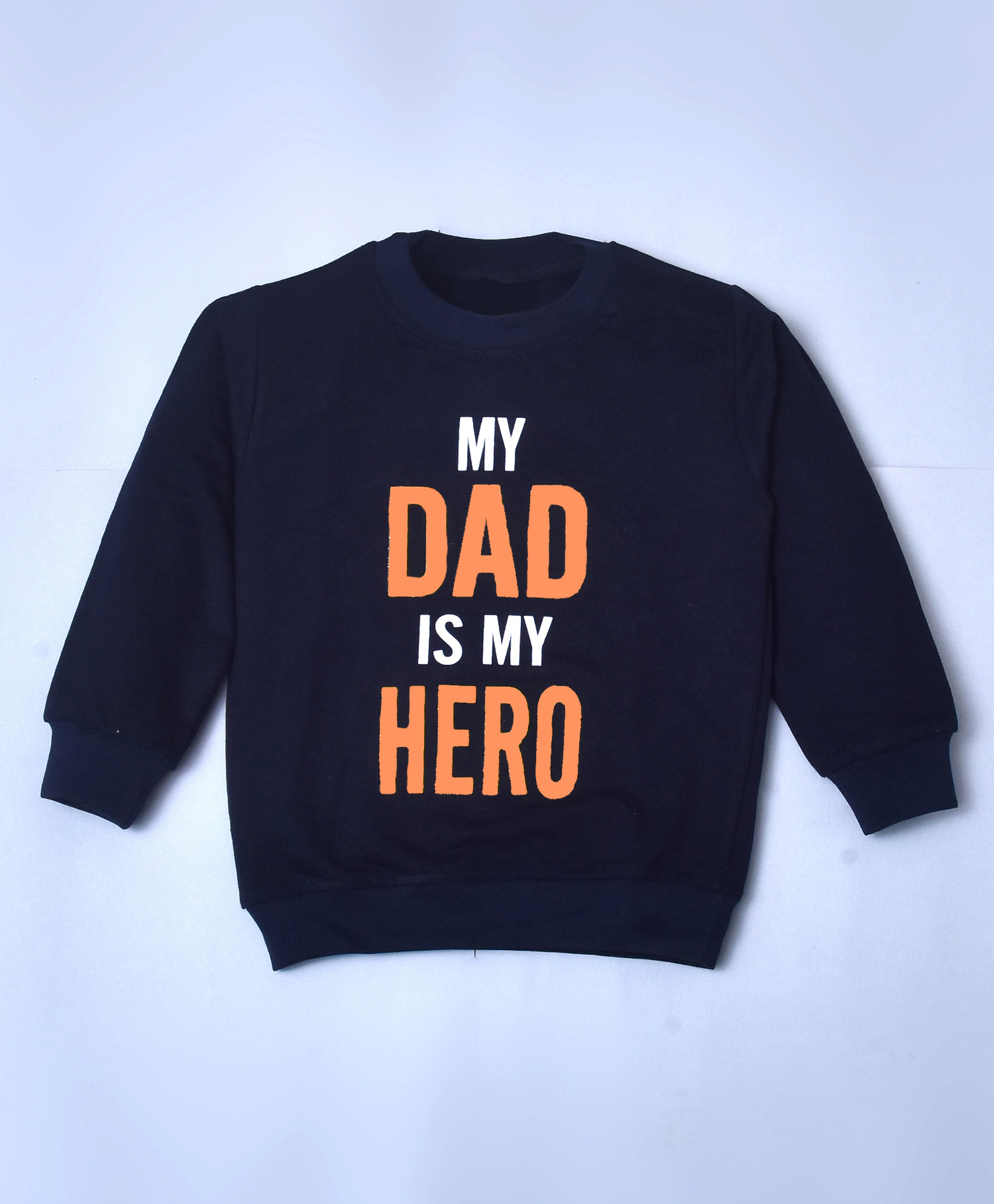 hrit Kiwi Cotton Knit Full Sleeves My Dad Is My Hero Text Printed Light Winter Sweatshirt - Blue-picture-10