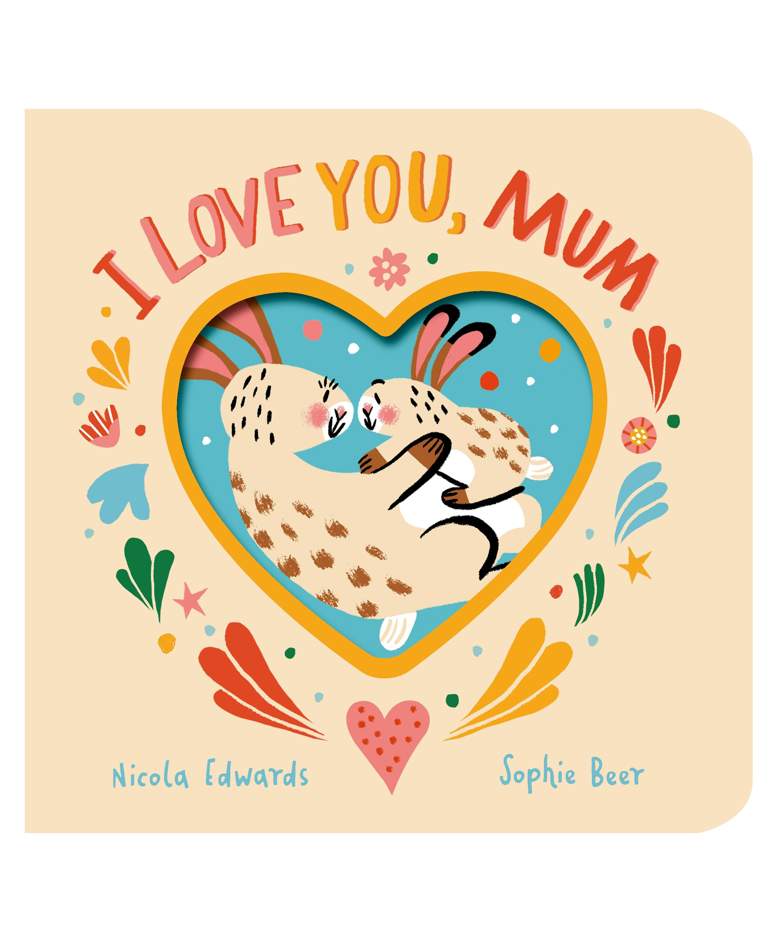 I Love You Mum Board Book By Nicola Edwards - English-image-35