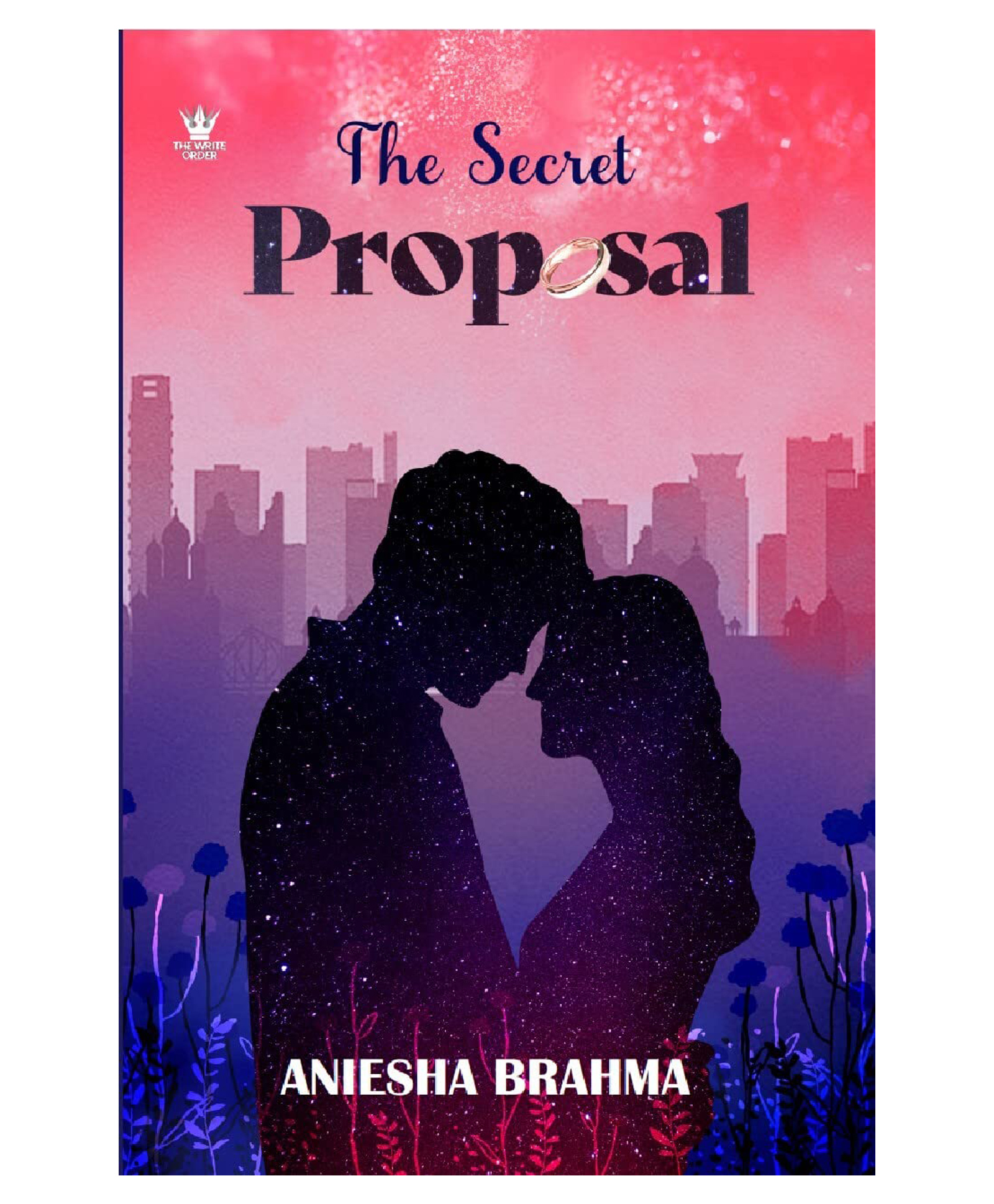 THE SECRET PROPOSAL - English By Aniesha Brahma-image-40