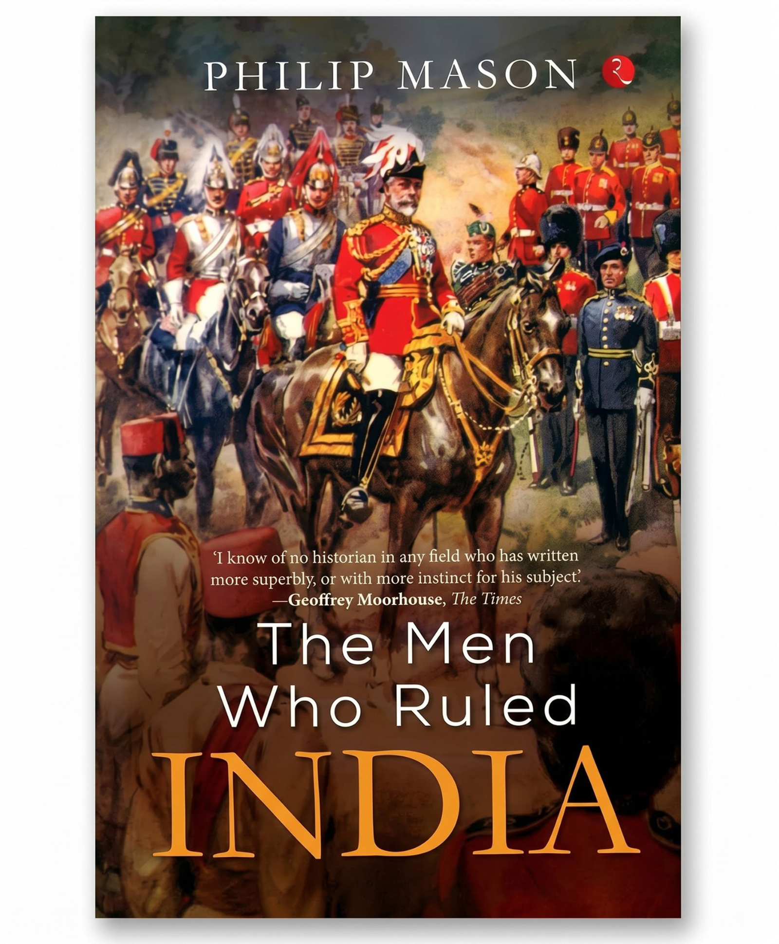 rupa publications The Men Who Ruled India - English-picture-13