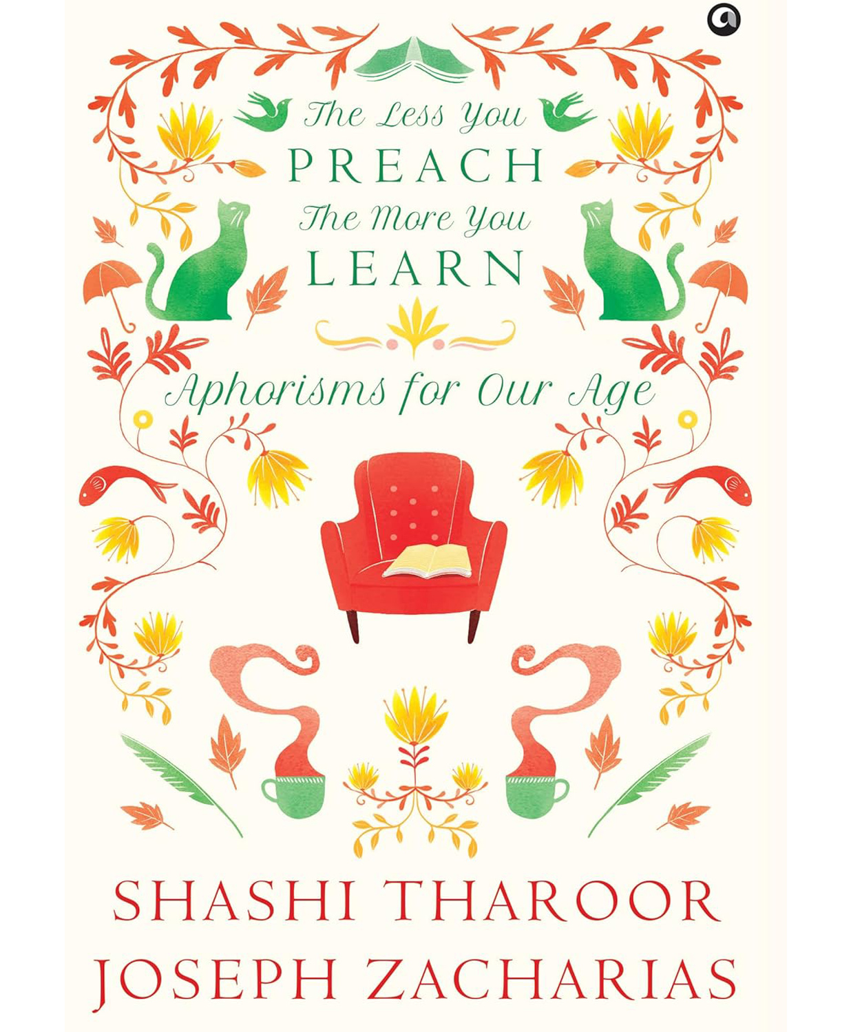 The Less You Preach, The More You Learn Aphorisms for Our Age- English-image-15