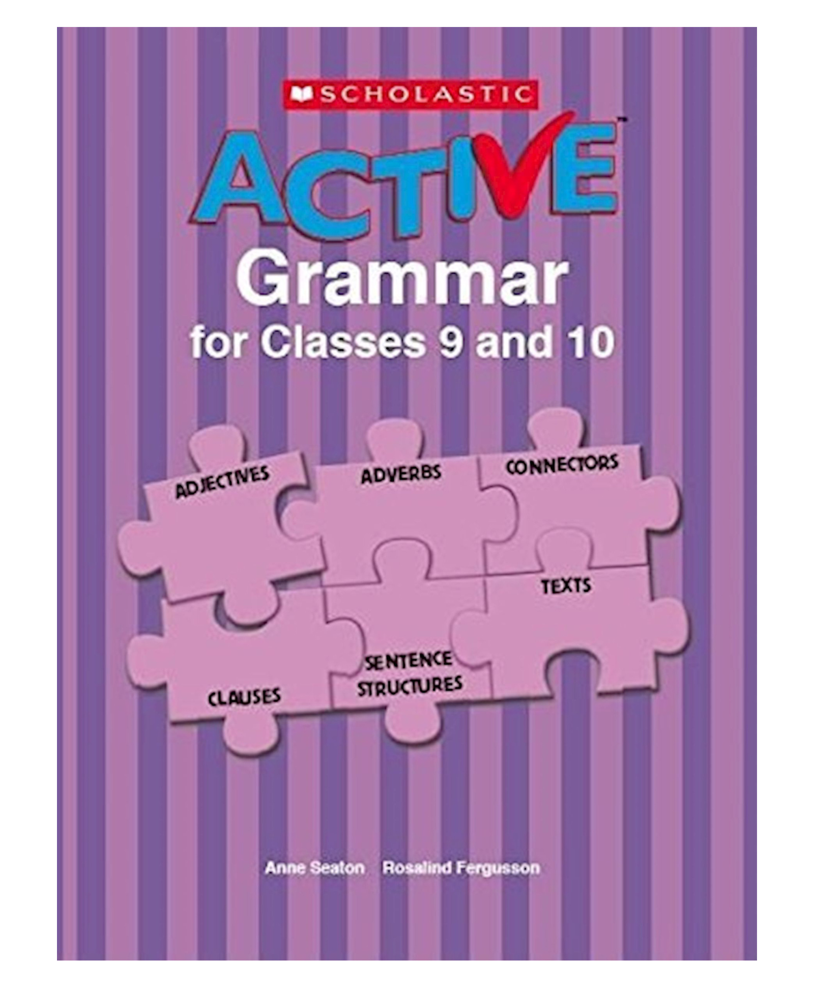 Active Grammar Classes 9 And 10 Reading & Learning Books Anne Seaton English