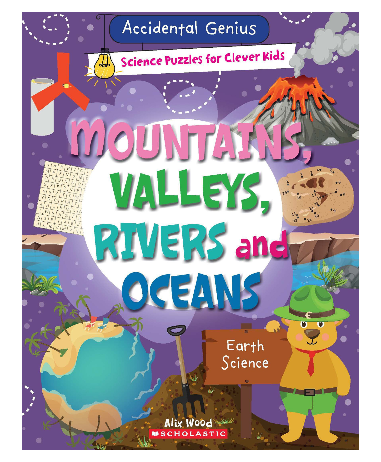 Accidental Genius: Mountains, Valleys, Rivers, And Oceans: Earth Science Reading & Learning Books Alix Wood English-image-23
