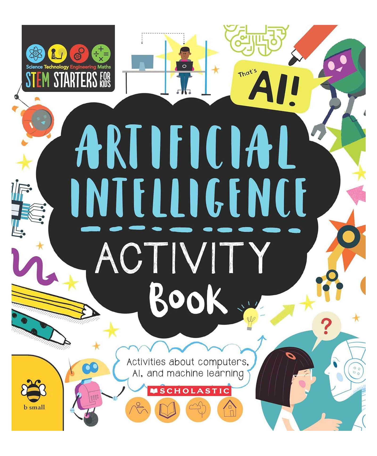 scholastic Artificial Intelligence Activity Book Crafts, Hobbies & Activity Books Sam Hutchinson English-picture-17