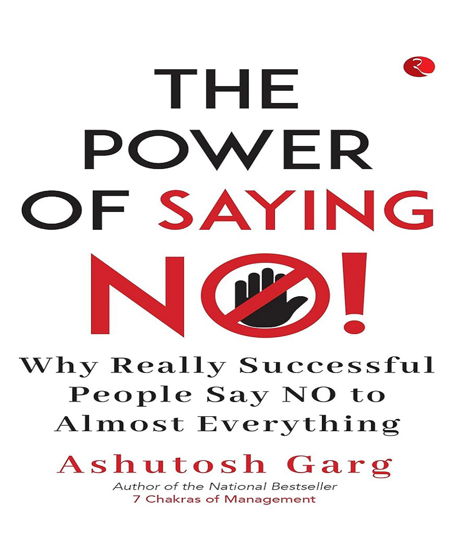 rupa publications The Power of Saying No!: Why Really Successful People Say No to Almost Everything - English-picture-32