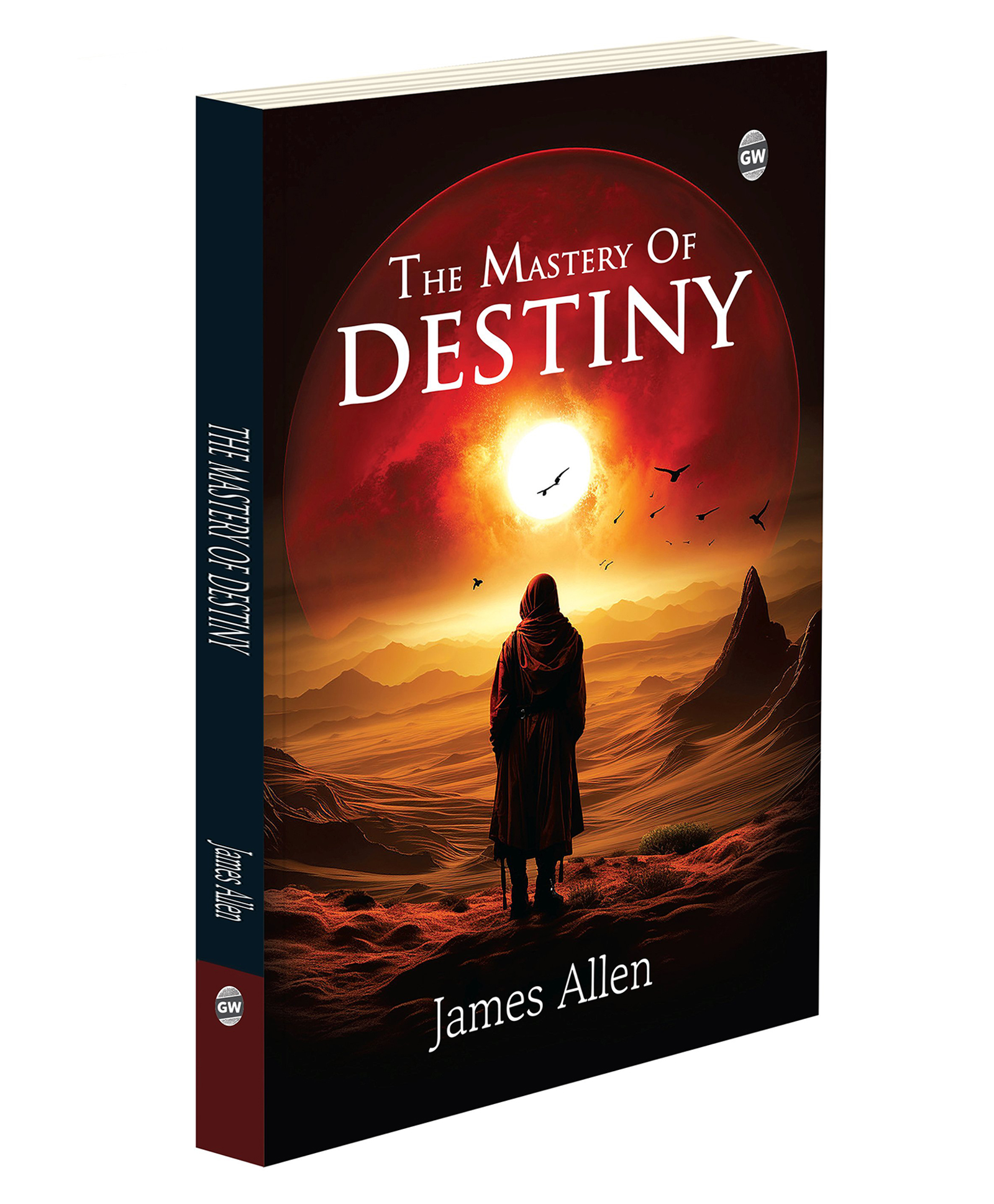 The Mastery of Destiny (Paperback) :- Self-help motivation, success guide by James Allen, personal growth development, inspirational literature, positive attitude classic-image-49