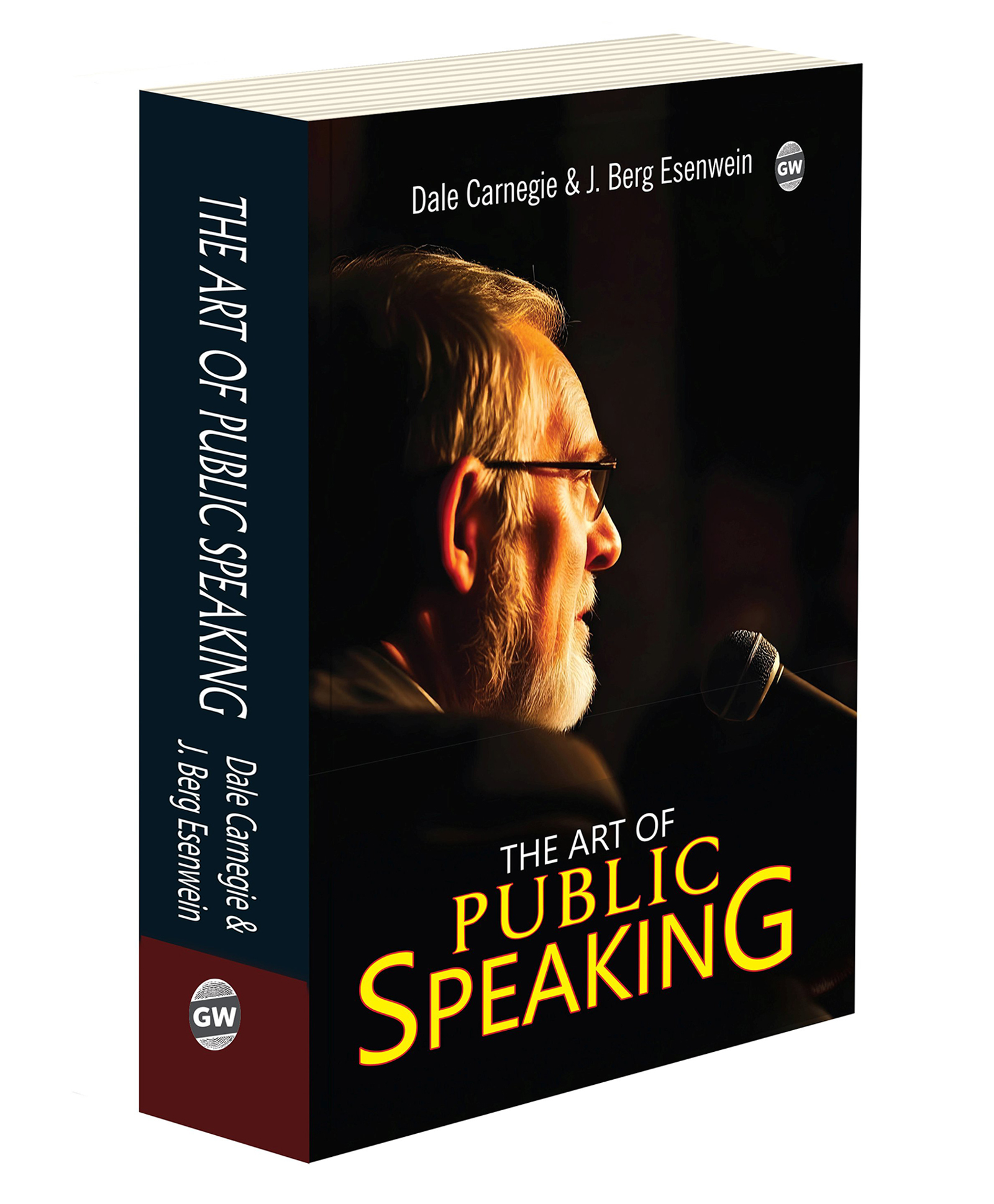The Art of Public Speaking (Paperback) :- Communication improvement, public speaking skills, leadership development, stage confidence guide, motivational self-help classic-image-37