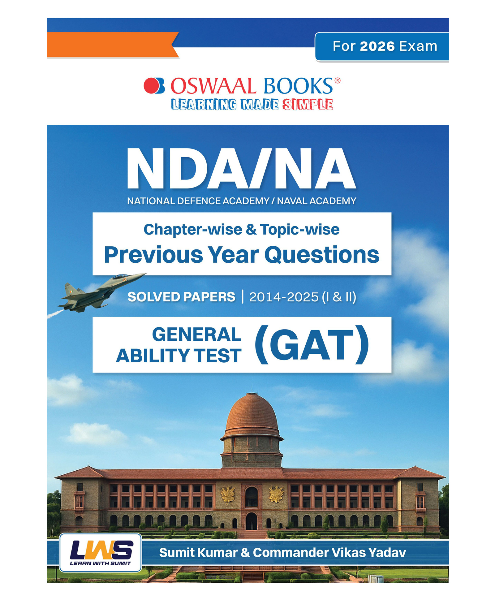 OSWAAL BOOKS NDA-NA (NATIONAL DEFENCE ACADEMY/NAVAL ACADEMY) Chapter-wise & Topic-wise Previous Year Questions Solved Papers 2014-2025 (I & II) | General Ability Test: General Studies & English-image-29