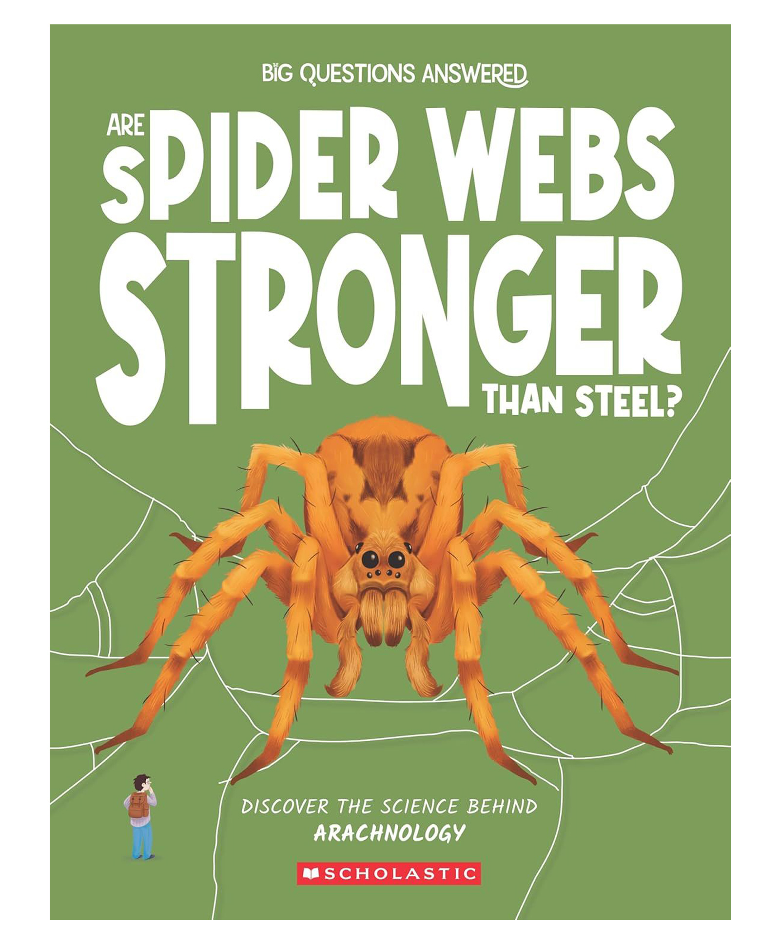 Big Questions Answered: Are Spider Webs Stronger Than Steel Reading & Learning Book By Olivia Watson - English-image-49