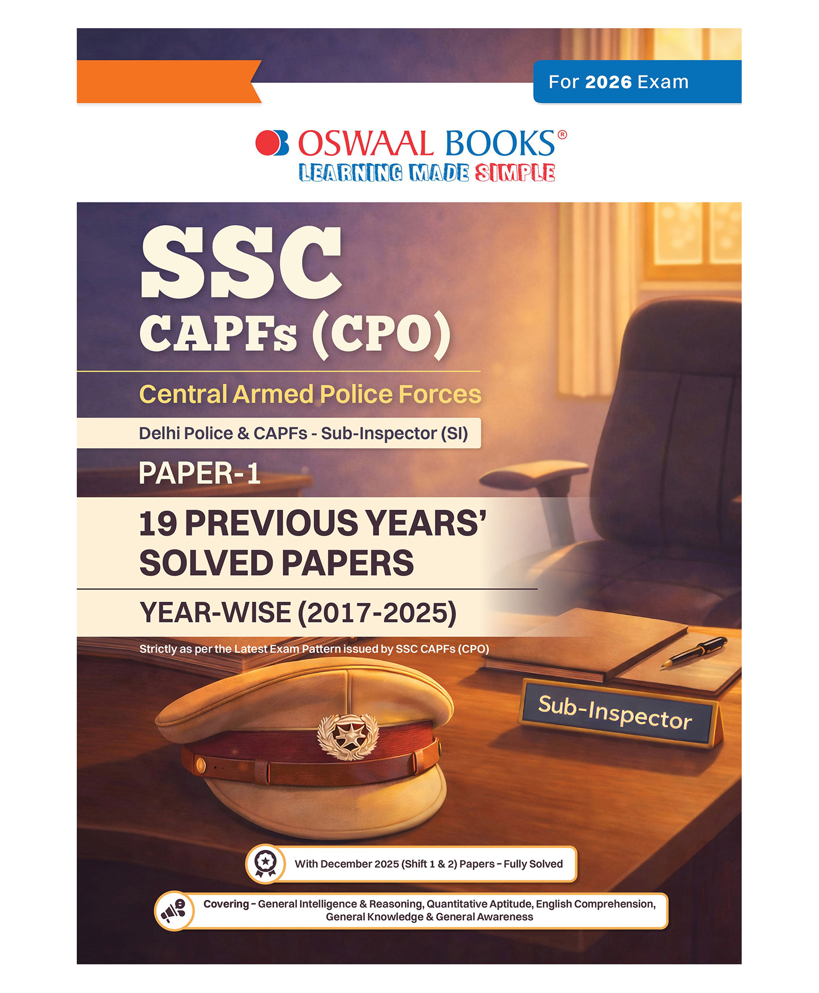 OSWAAL BOOKS SSC | CAPFs (CPO) & Delhi Police - Sub-Inspector (SI) Paper-1 | 19 Previous Years Solved Paper | Includes 2025 Paper | Year-wise (2017 to 2025) | For 2026 Exam-picture-13