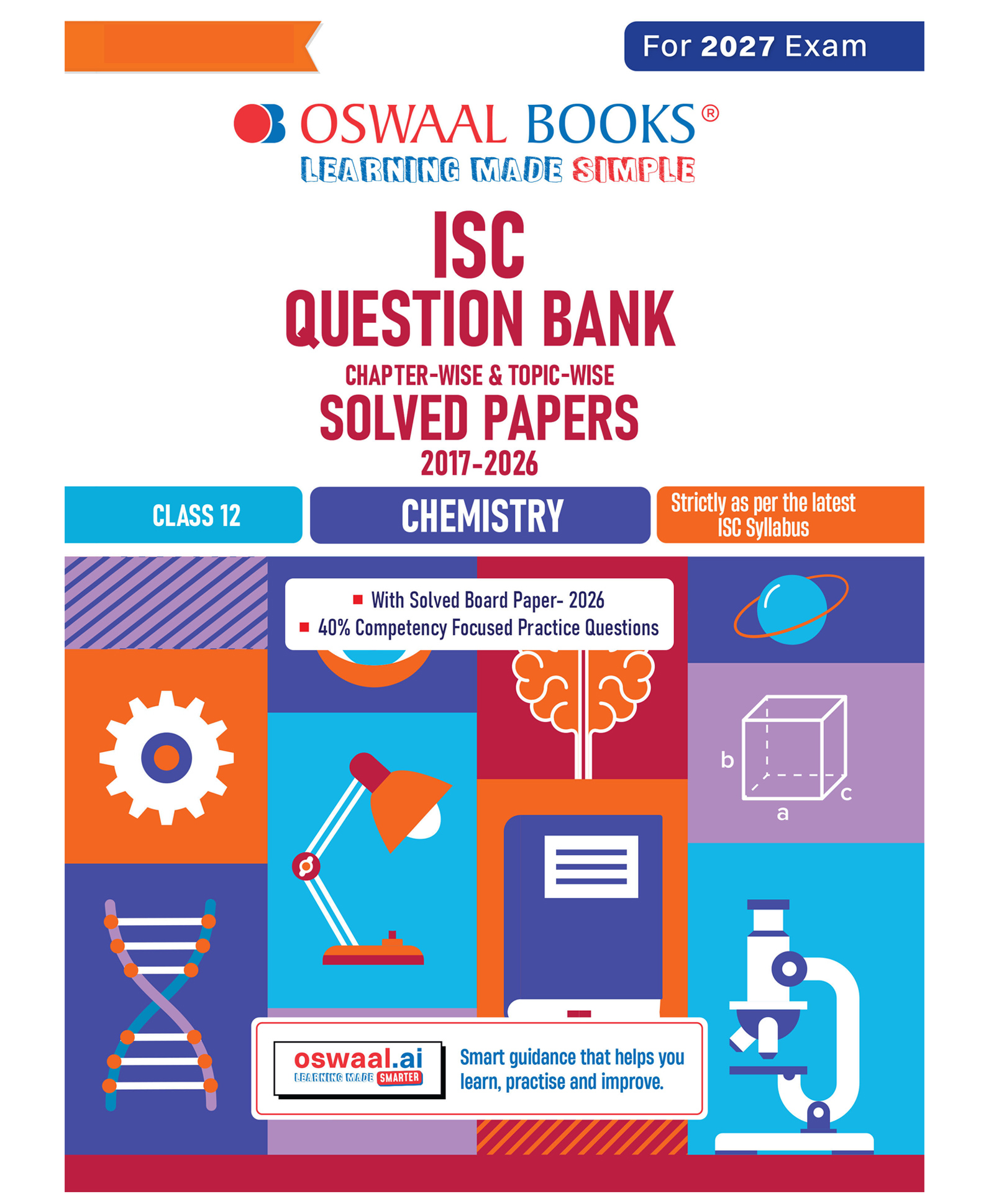 OSWAAL BOOKS Class 12 ISC Chemistry Question Bank (20172026)| Chapter-wise & Topic-wise with Competency Based Questions |For 2027 Exam | With Solved 2026 Board Paper | Self-Assessment Papers-picture-35