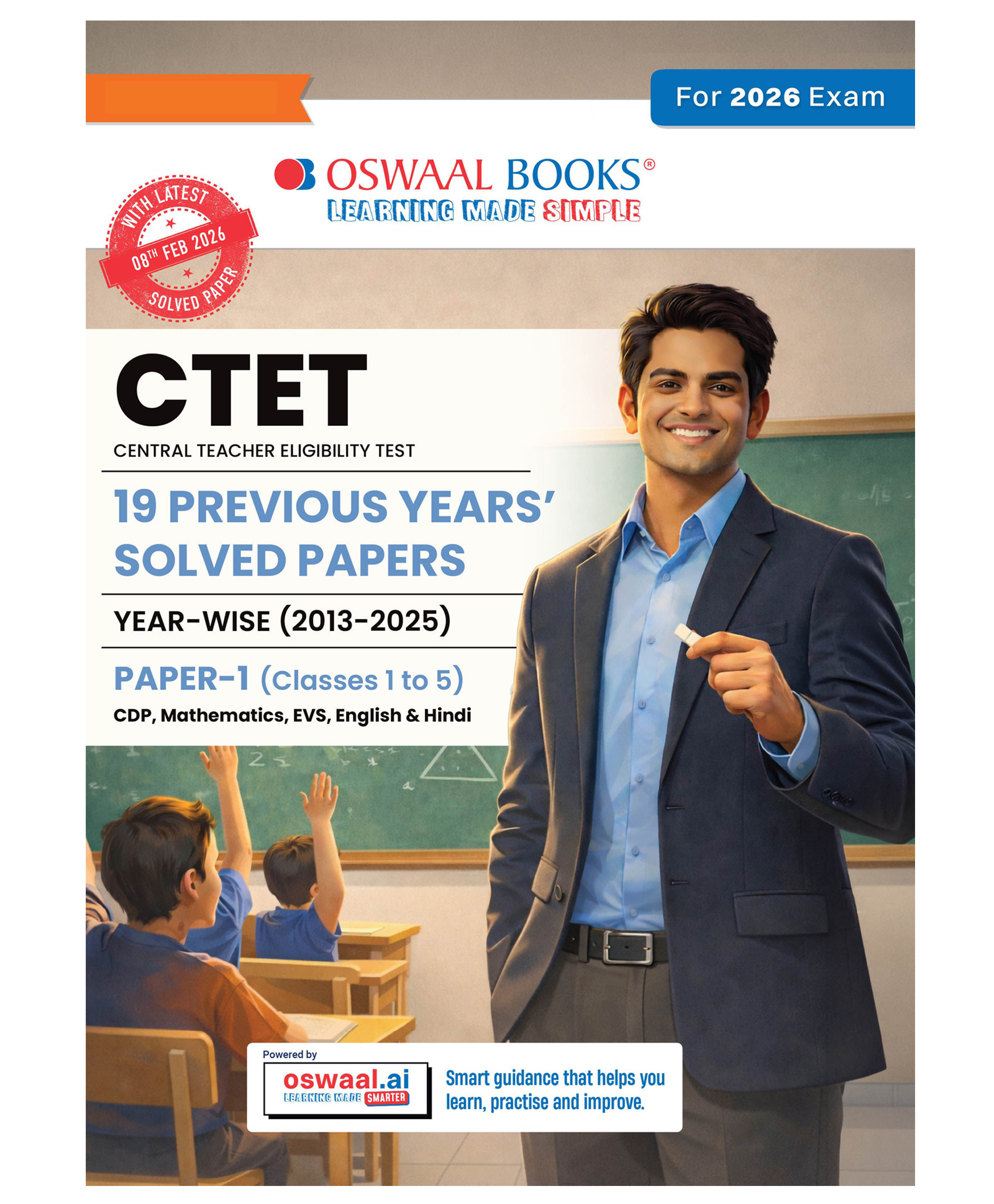 OSWAAL BOOKS CTET | CENTRAL TEACHER ELIGIBILITY TEST | 19 PREVIOUS YEARS' SOLVED PAPERS | YEAR-WISE (2013-2025) | With Solved Paper 1 held on 8th Feb 2026 | Classes 1 to 5 |With Oswaal AI-image-0