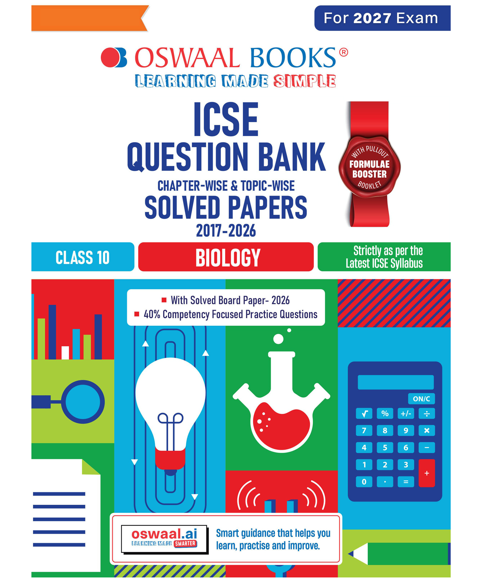 OSWAAL BOOKS Class 10 ICSE Question Bank Biology (2017 2026) |For 2027 Exam Chapter-wise & Topic-wise with Competency Based Questions | Includes 2026 Paper | Self-Assessment Papers | Practice Papers-image-0