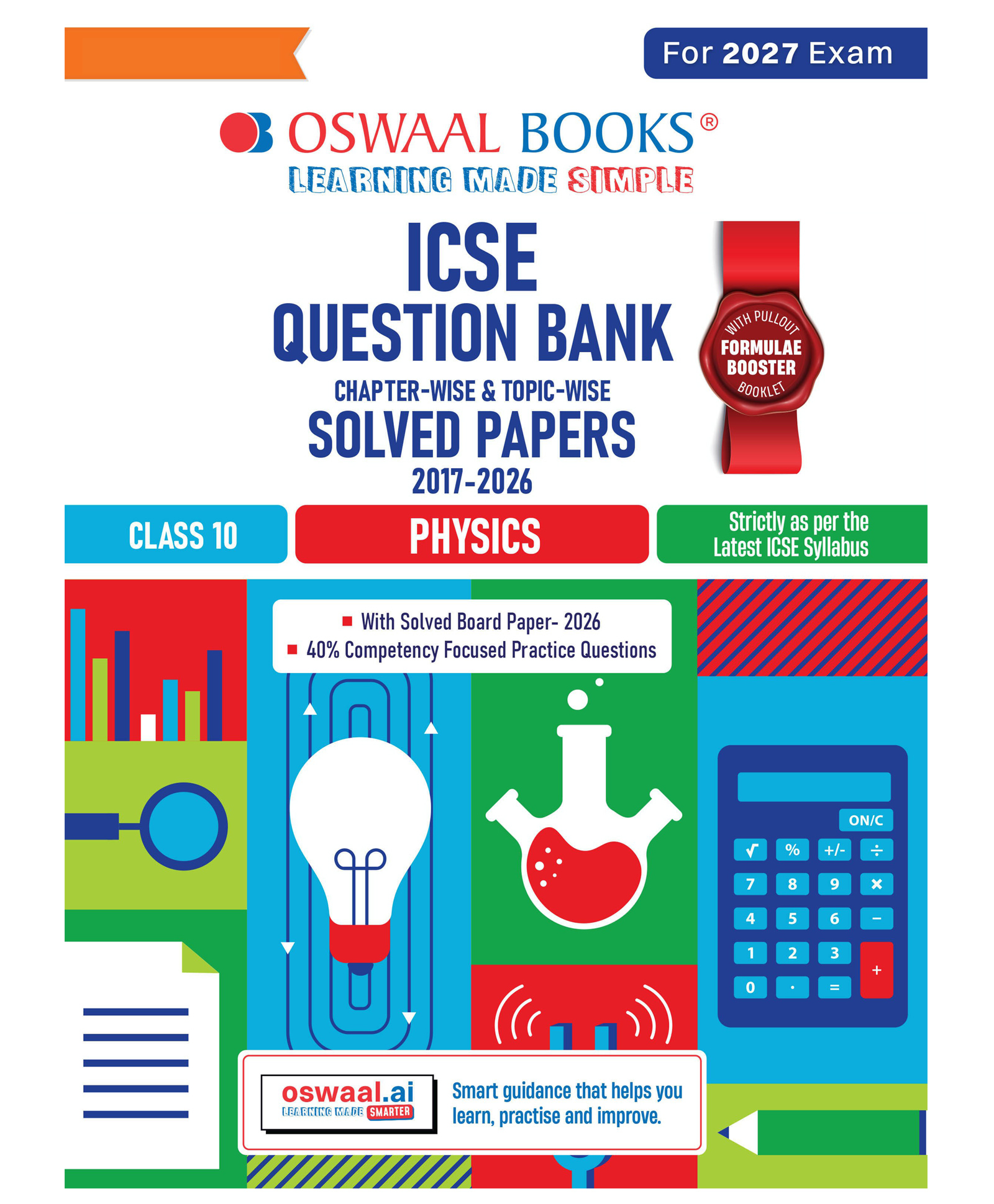 OSWAAL BOOKS Class 10 ICSE Question Bank Physics (2017 2026) |For 2027 Exam Chapter-wise & Topic-wise with Competency Based Questions | Includes 2026 Paper | Self-Assessment Papers | Practice Papers-image-2