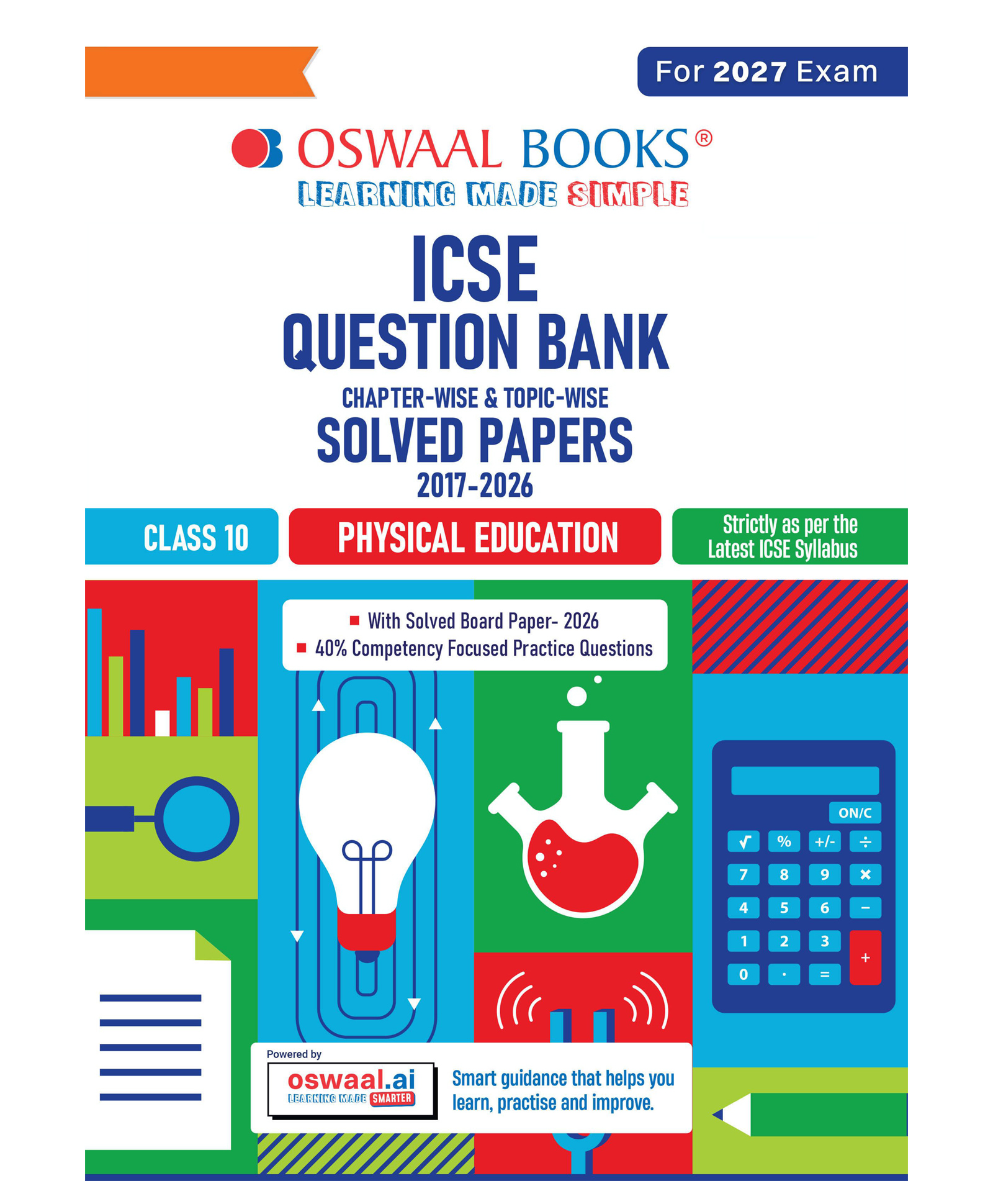 OSWAAL BOOKS Class 10 ICSE Question Bank Physical Education (2017 2026) |For 2027 Exam Chapter-wise & Topic-wise with Competency Based Questions | Includes 2026 Paper- fully solved-image-21