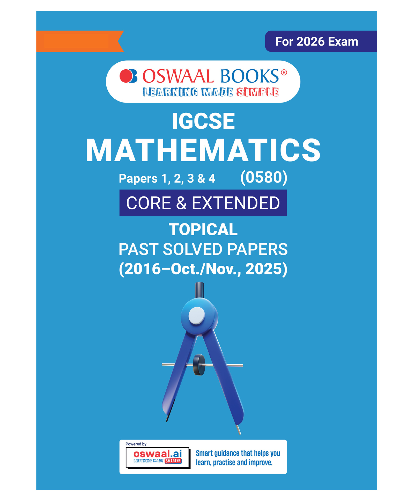 IGCSE Mathematics (Papers 1,2,3,4) Core & Extended | Topical Past Solved Papers (2016-Oct.-Nov., 2025) | For 2026 Exam | Aligned with Cambridge IGCSE Coursebook | with Oswaal AI-image-20