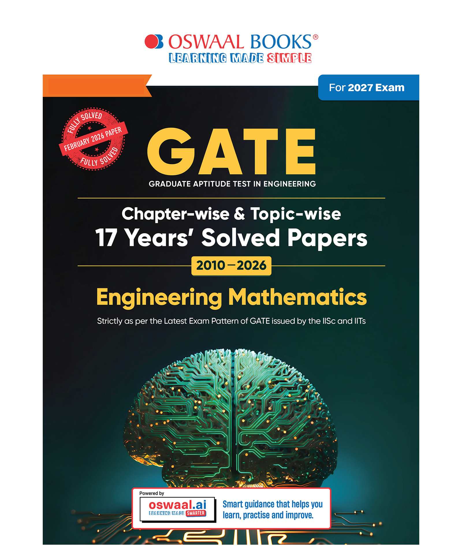 OSWAAL BOOKS GATE Engineering Mathematics 17 Years' Solved Papers (2010 to 2026) for 2027 Exam | Chapter-wise & Topic-wise | For All Streams: Electronics, Electrical, Mechanical IT and Others-image-10