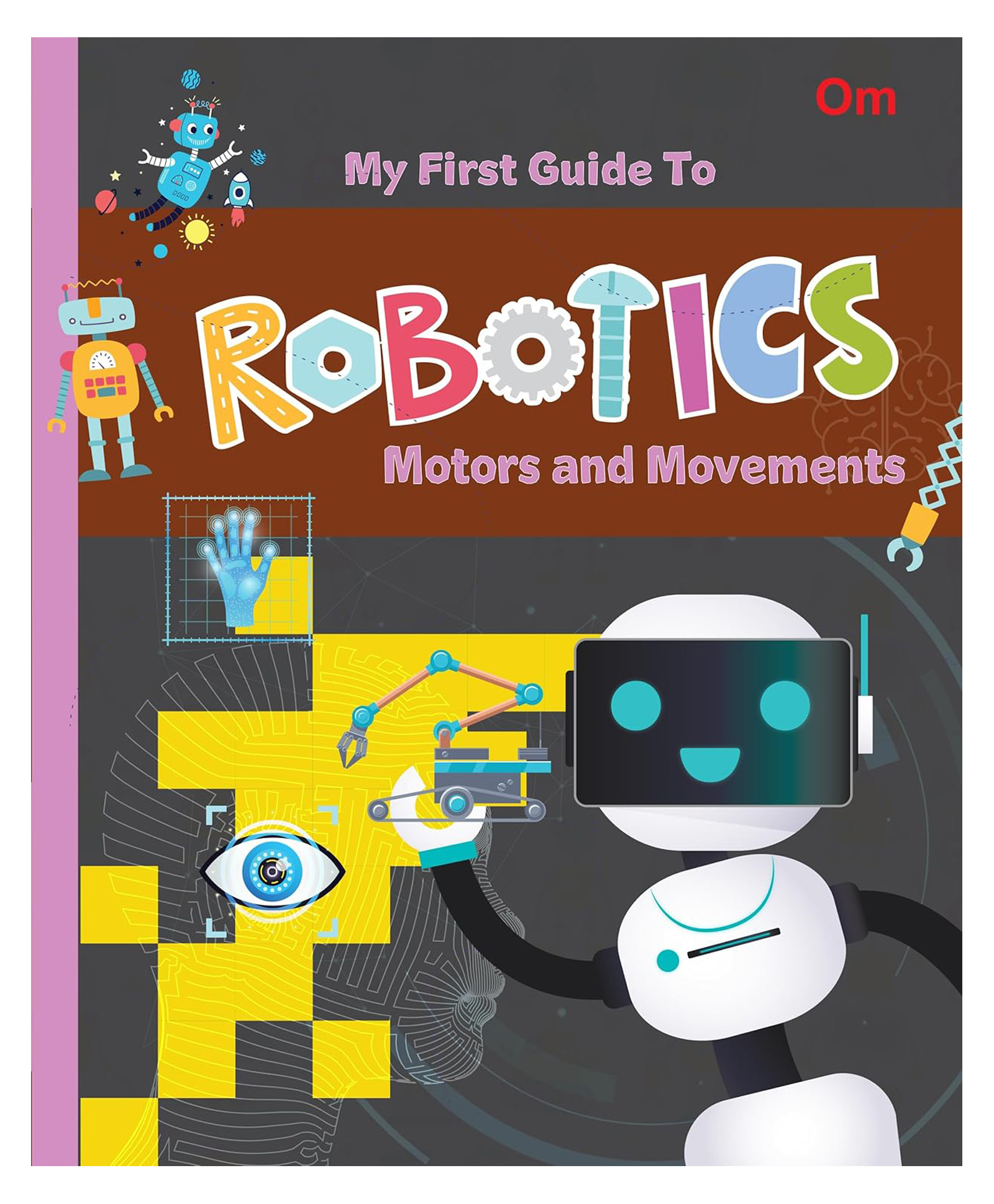 om books international Robotics: My First Guide to Robotics - Motors and Movements | Educational Guide for Ages 8+-picture-12