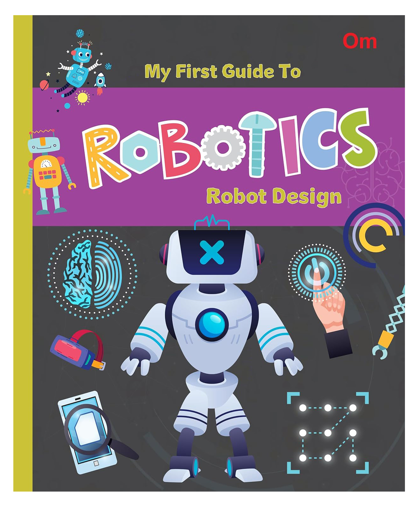 om books international Robotics: My First Guide to Robotics - Robot Design | Educational Guide for Ages 8+-picture-10