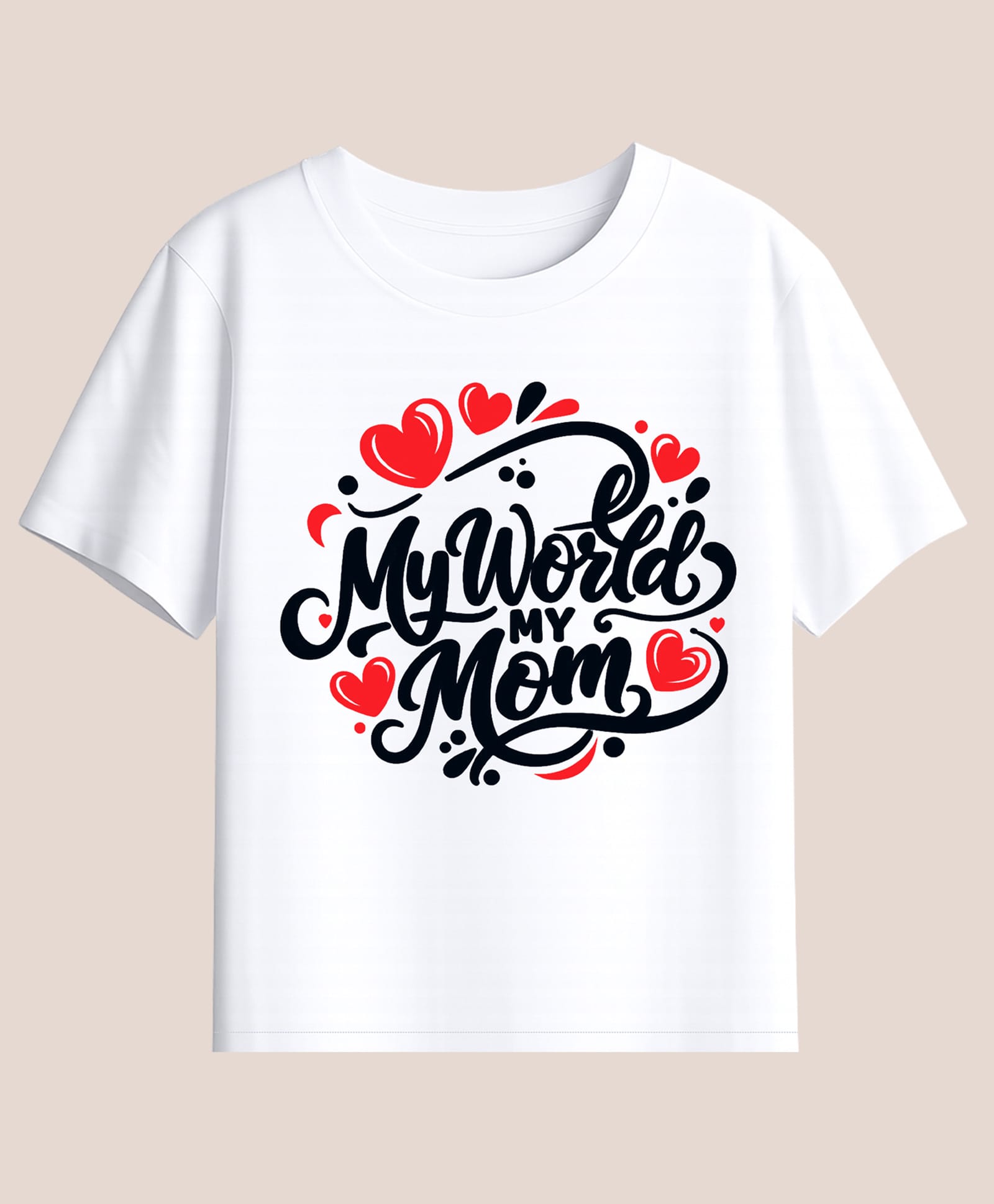 BLUSHES Cotton Knit Mothers Day Theme Half Sleeves My World My Mom Text Printed Tee - White-image-48
