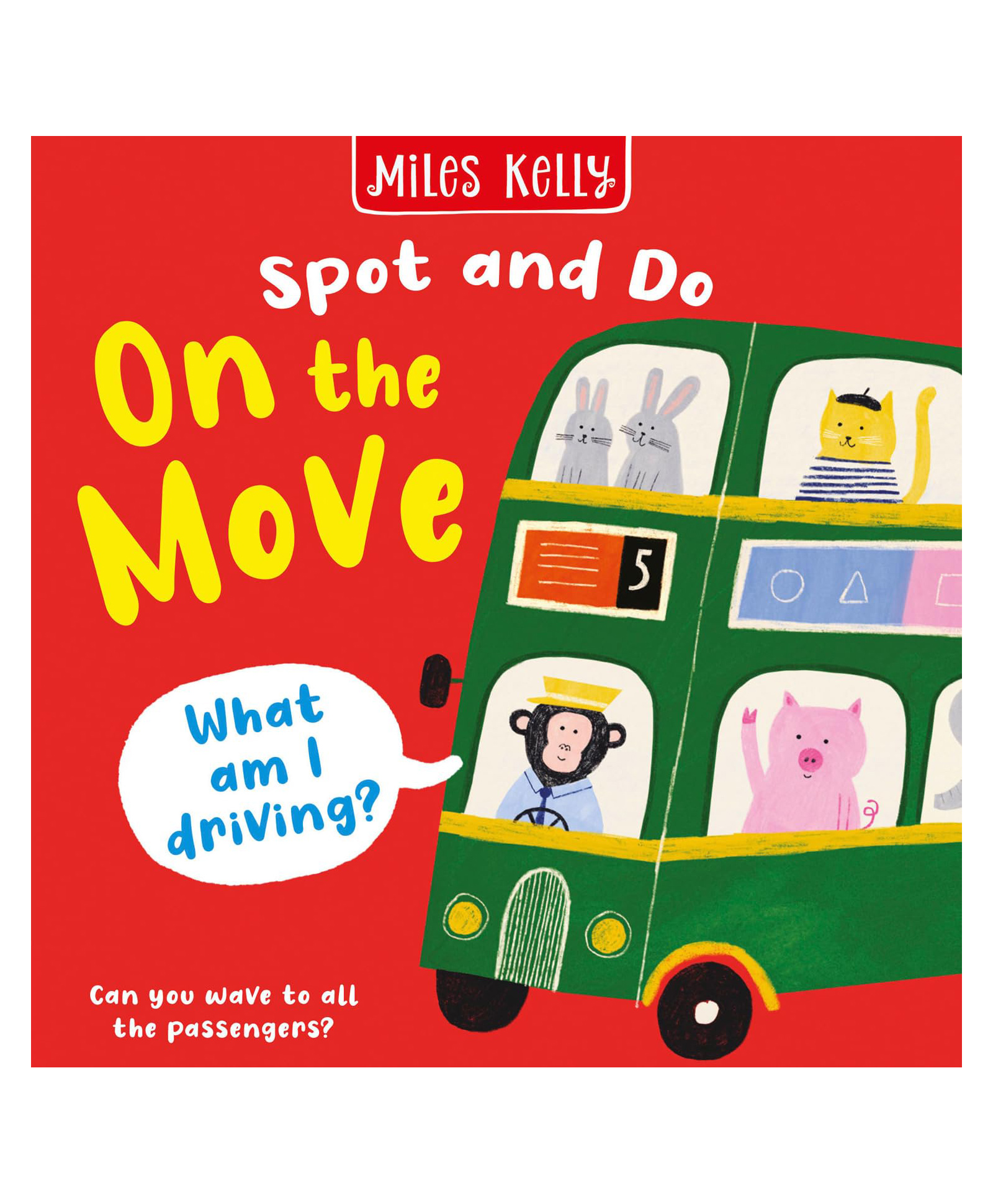 On The Move: Bright And Bold Board Books, Designed To Stimulate Interaction Between 2-Plus Toddlers And Their World By Miles Kelly - English-image-4