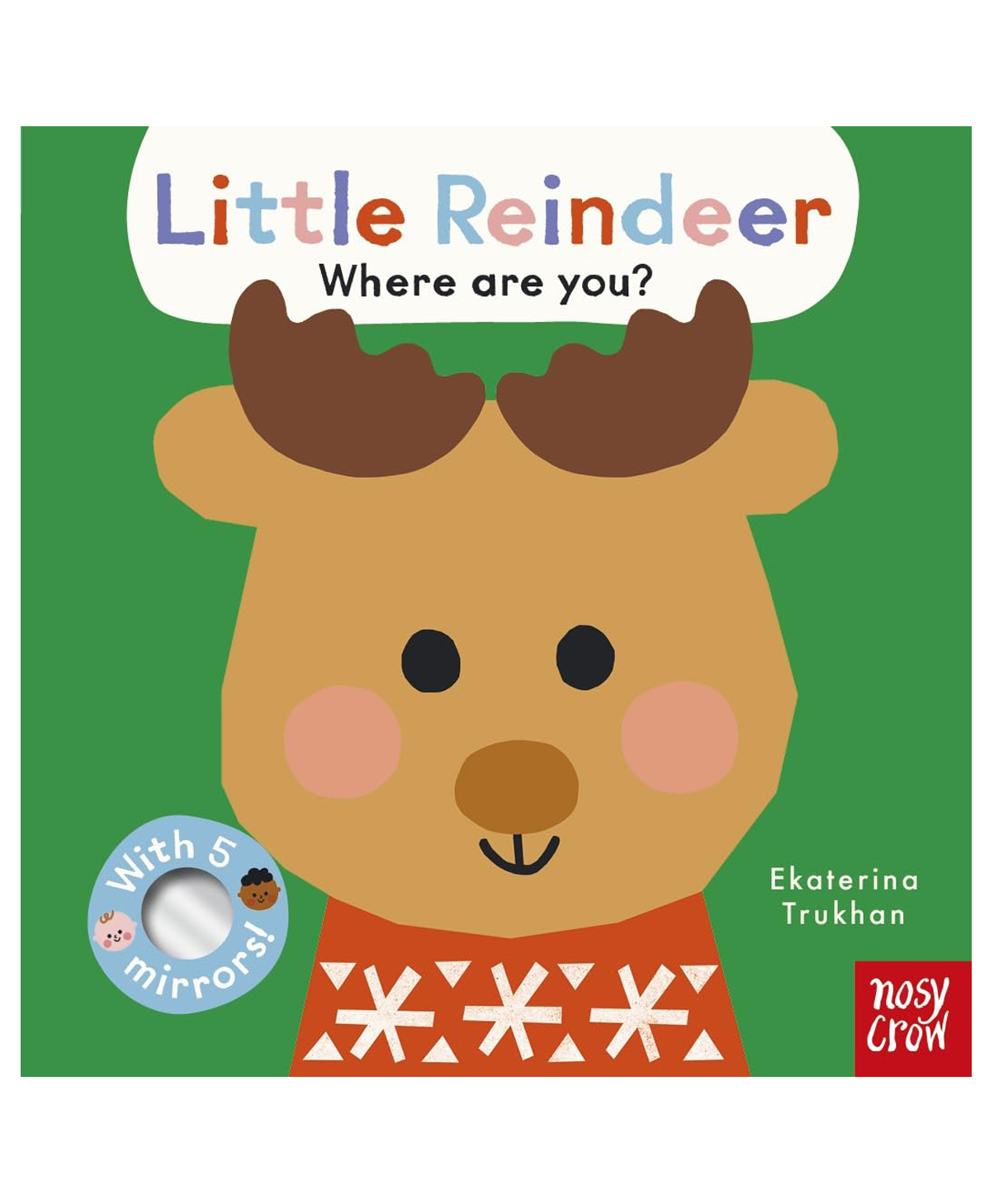 harper collins Baby Faces: Little Reindeer, Where Are You Board Book by Nosy Crow, Ekaterina Trukhan - English-picture-15