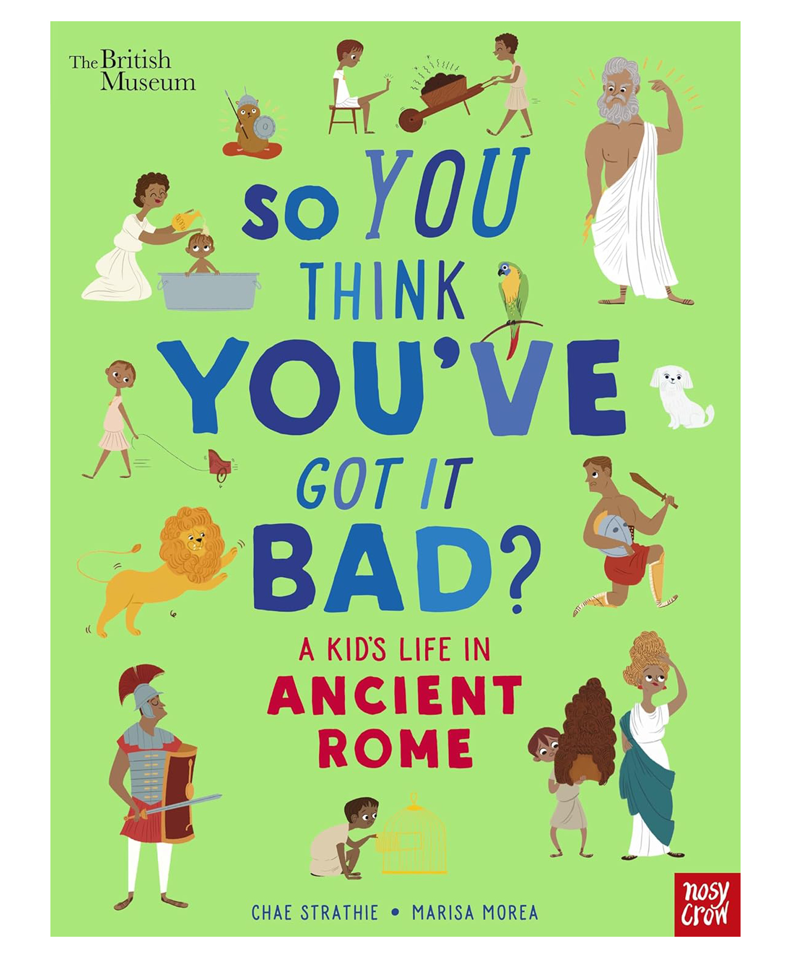 harper collins British Museum: So You Think You'Ve Got It Bad A Kid'S Life, Paperback, By - Chae Strathie - English-picture-17