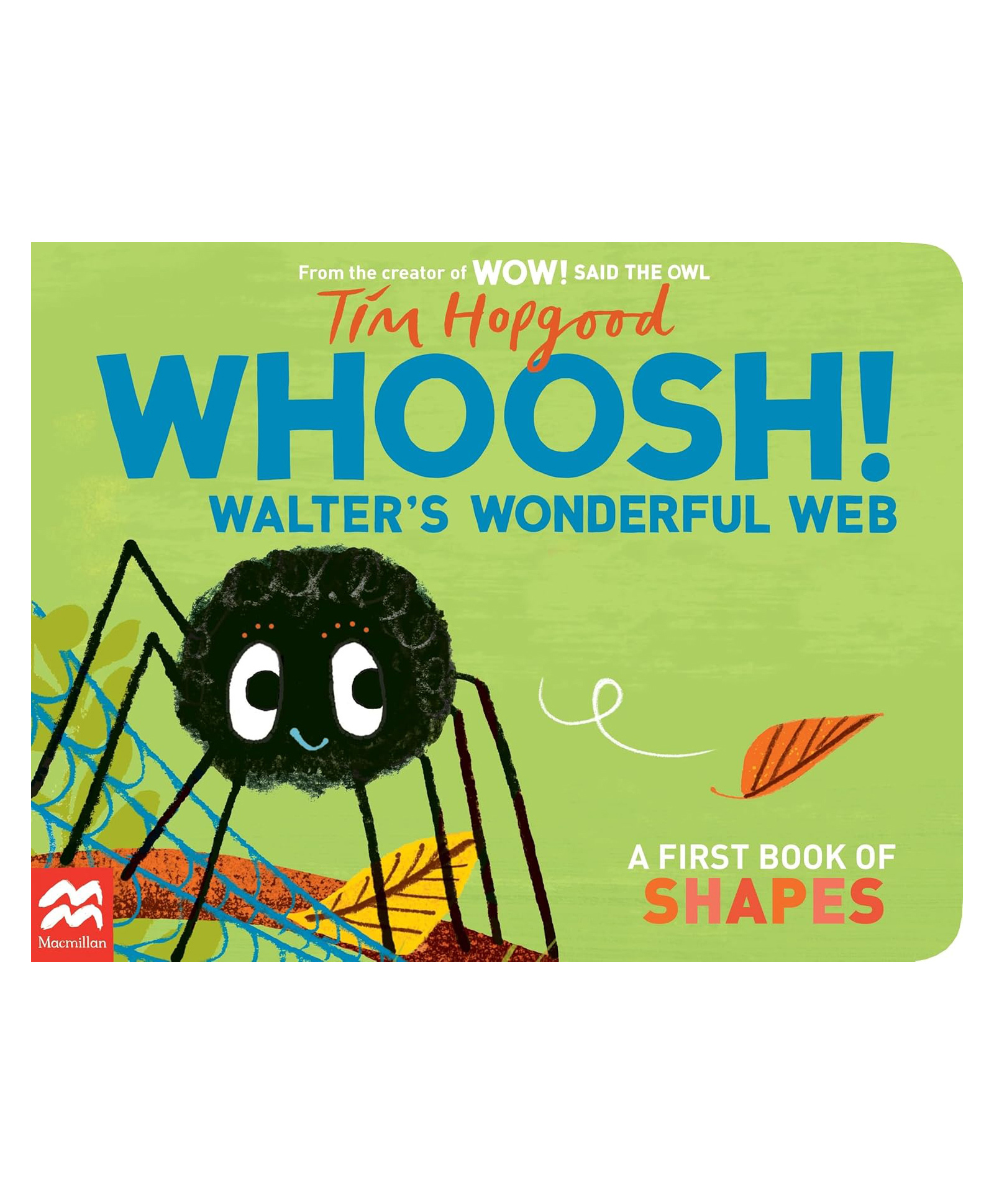 pan macmillan india Whoosh! Walters Wonderful Web: A First Book of Shapes Board Book By Tim Hopgood - English-picture-11