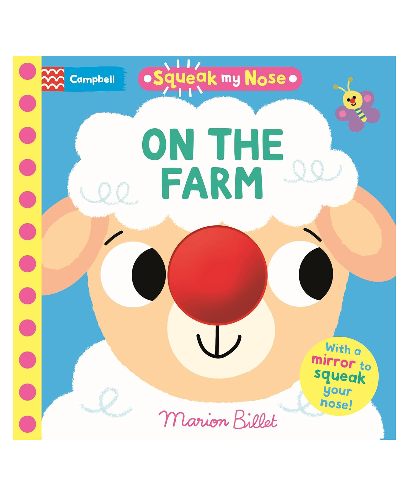pan macmillan india Squeak My Nose On the Farm: Interactive sensory book with a soft squeaker & a surprise mirror ending Board Book By Marion Billet - English-picture-17