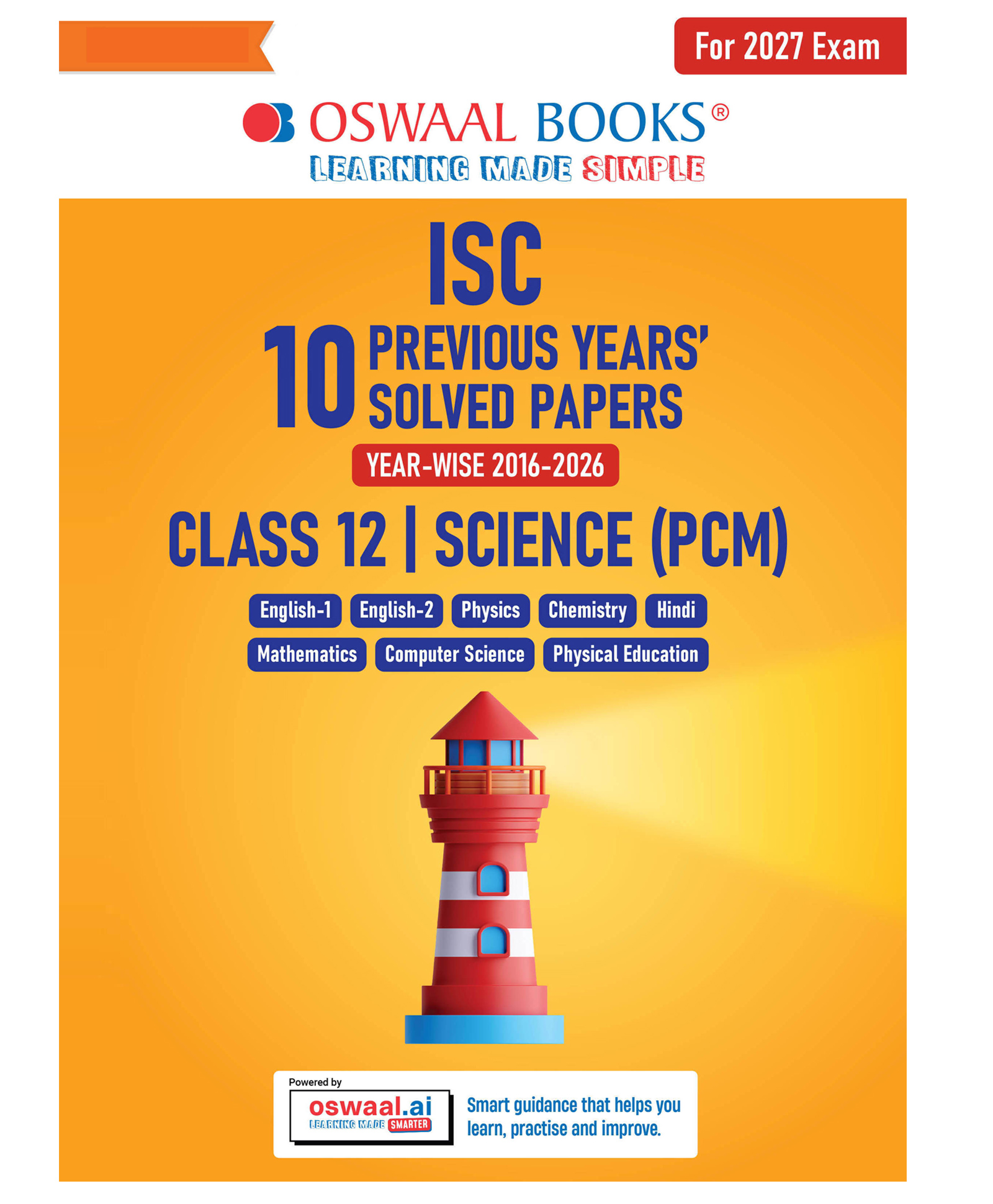 OSWAAL BOOKS ISC 10 Previous Years' Solved Papers Year-wise (2016-2026) |Class-12, Science (PCM)|Physics, Chemistry, Mathematics, Eng1& 2, Hindi, Computer Science, Physical Education (2027 Exam)-picture-32