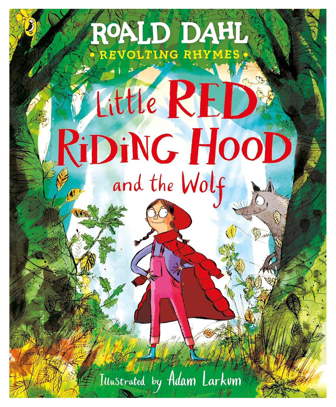 Revolting Rhymes: Little Red Riding Hood And The Wolf, Paperback, By - Dahl, Roald - English-image-21