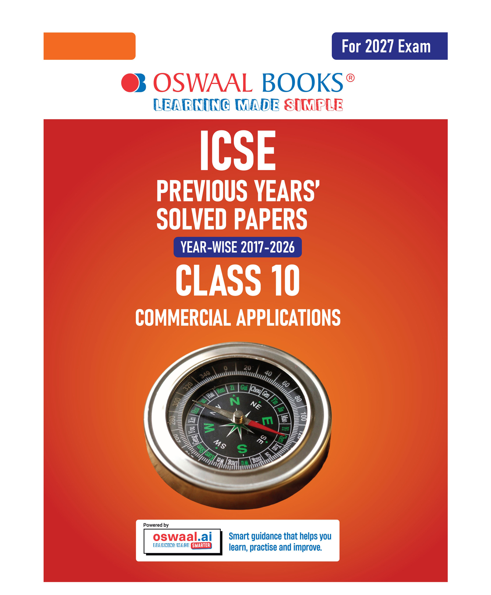 Oswaal Books ICSE 10 Previous Years' Solved papers | Year-wise (2017-2026) |Class-10 | Commercial Applications | For 2027 Exam | Oswaal AI-picture-26