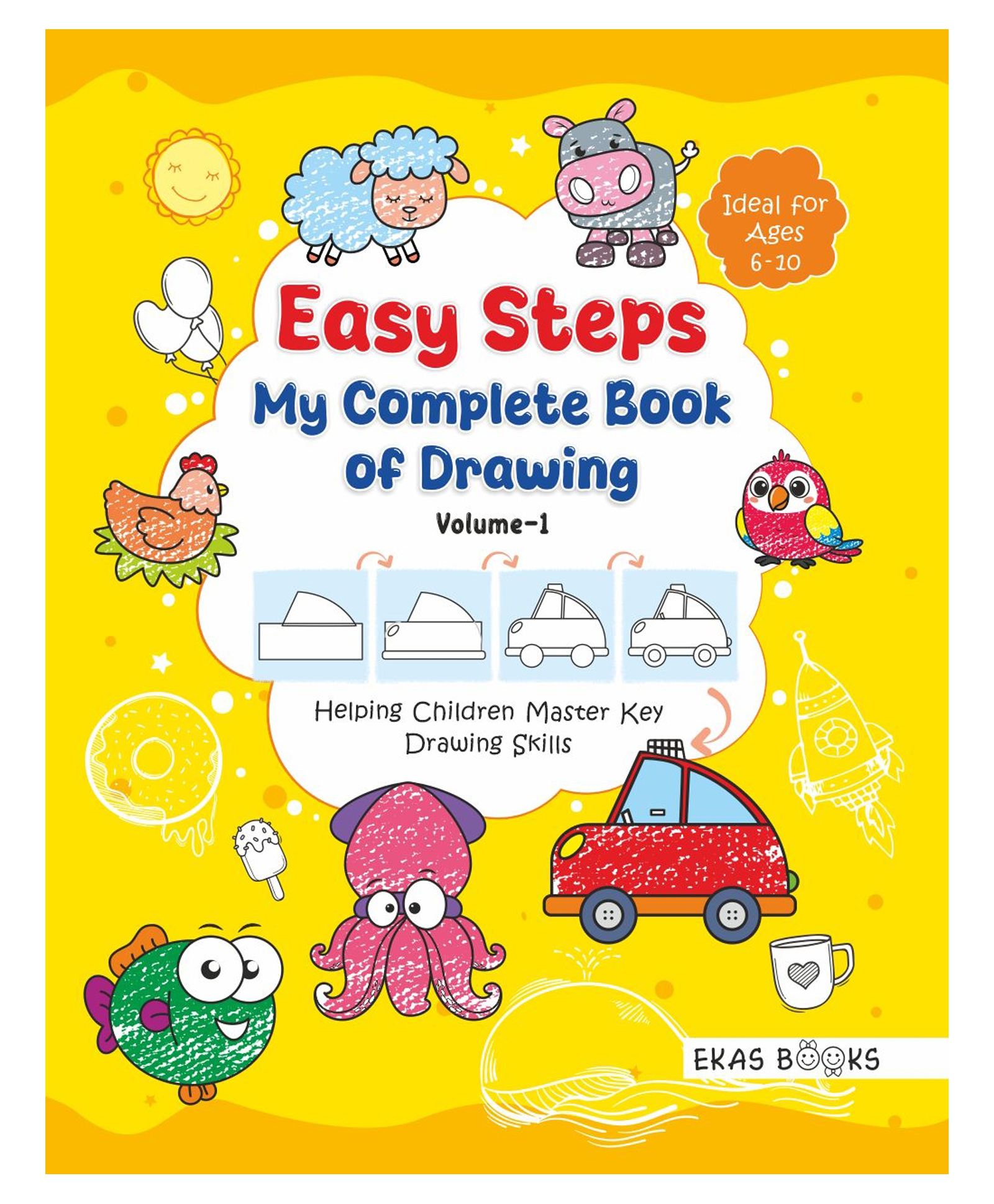 Easy Steps-My Complete Book of Drawing Vol-1, Step by Step Drawing Book with Themes - Animals, Birds, Fruits, Toys, Flowers, Vehicles & More-English-image-20
