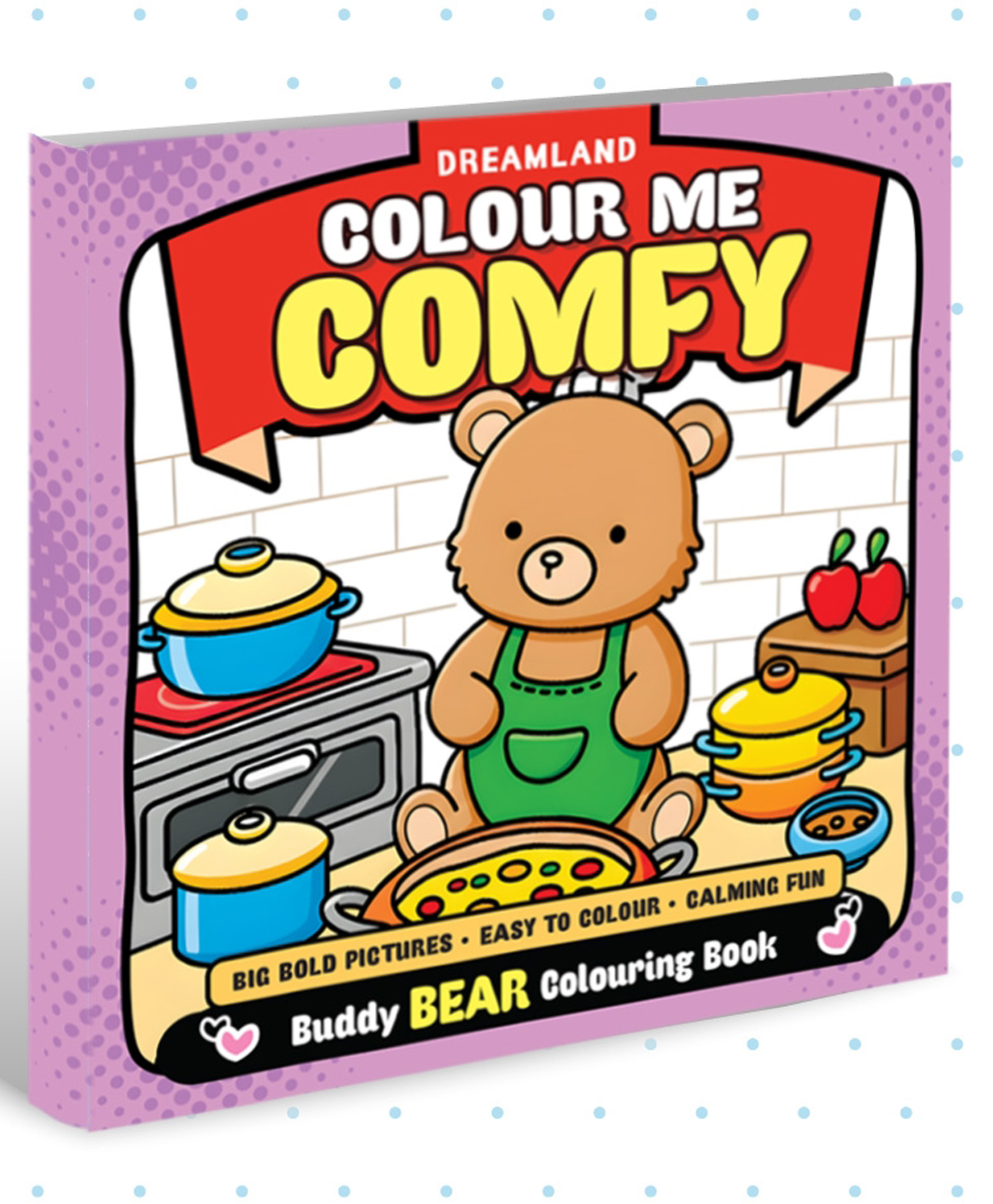 Colour Me Comfy - Buddy Bear- Bear-Themed Colouring Book for Kids, Teens, and Adults | Simple Bold Outlines, Relaxing and Cozy Designs by Dreamland | English | Paperback-image-11
