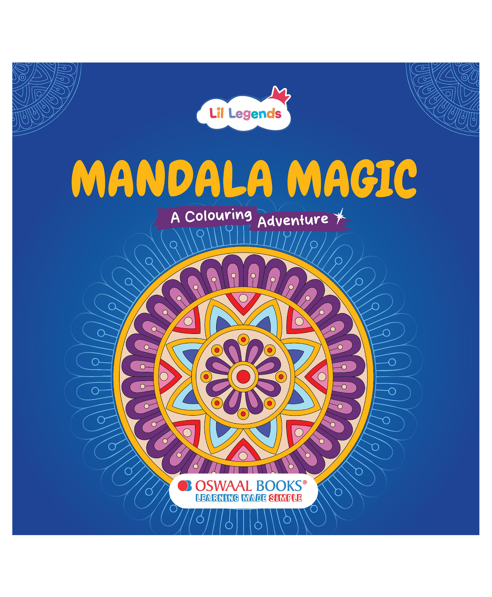 Lil Legends: Mandala Magic: A Colouring Adventure by Oswaal Editorial Board - English-image-3