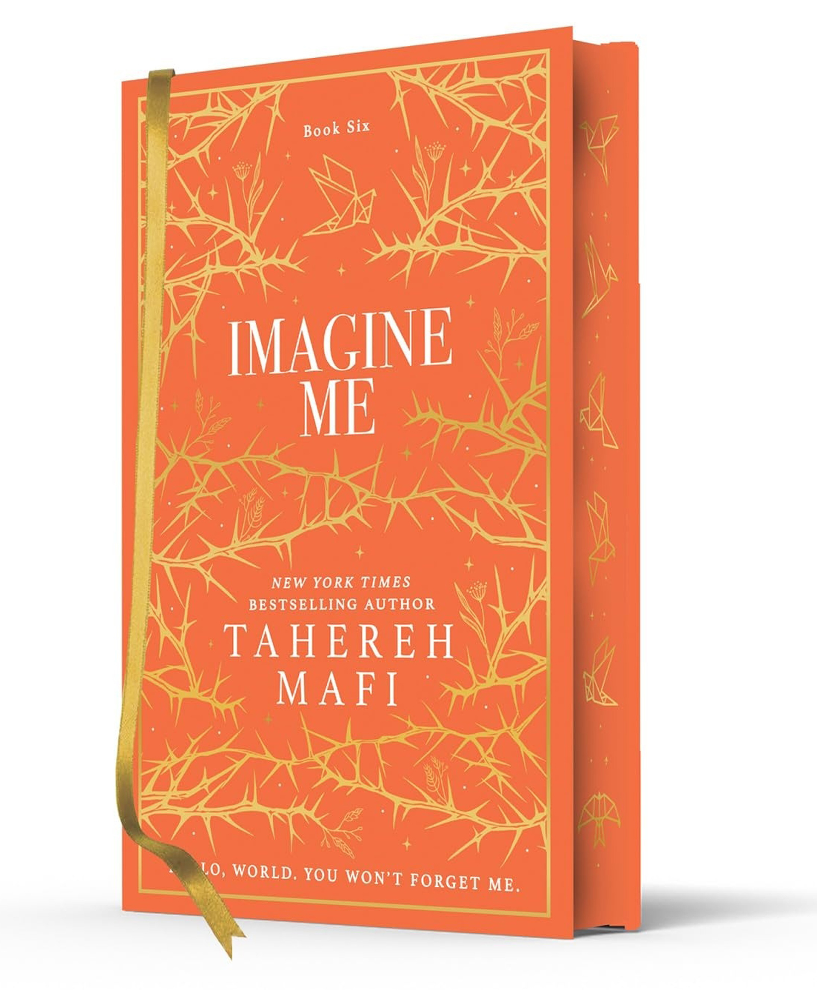 Imagine Me: A stunning hardback exclusive collector's edition of the sixth dystopian fantasy romance book in the TikTok sensation Shatter, hardback, By - Tahereh Mafi - English-image-29