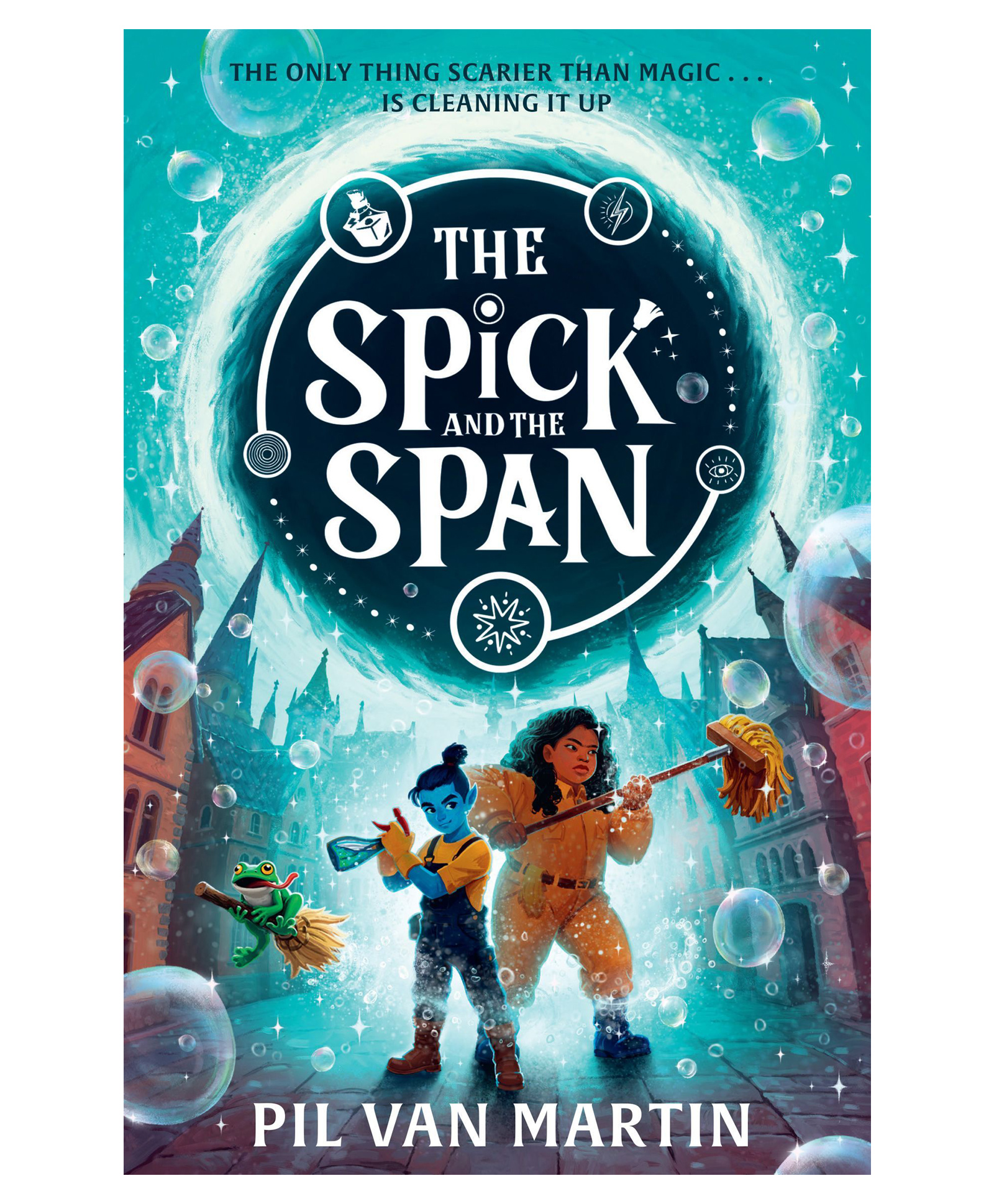 harper collins The Spick and the Span: New for 2025, an exciting and magical fantasy adventure for children ages 9-12, paperback, By - Pil Van Martin - English-picture-16