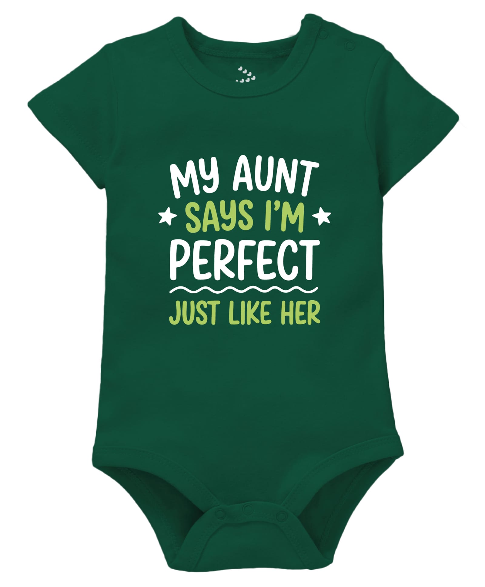 Zeezeezoo 100% Cotton Knit Family Theme Half Sleeves My Aunt Says I M Perfect Just Like Her Text Printed Onesie - Forest Green-picture-26