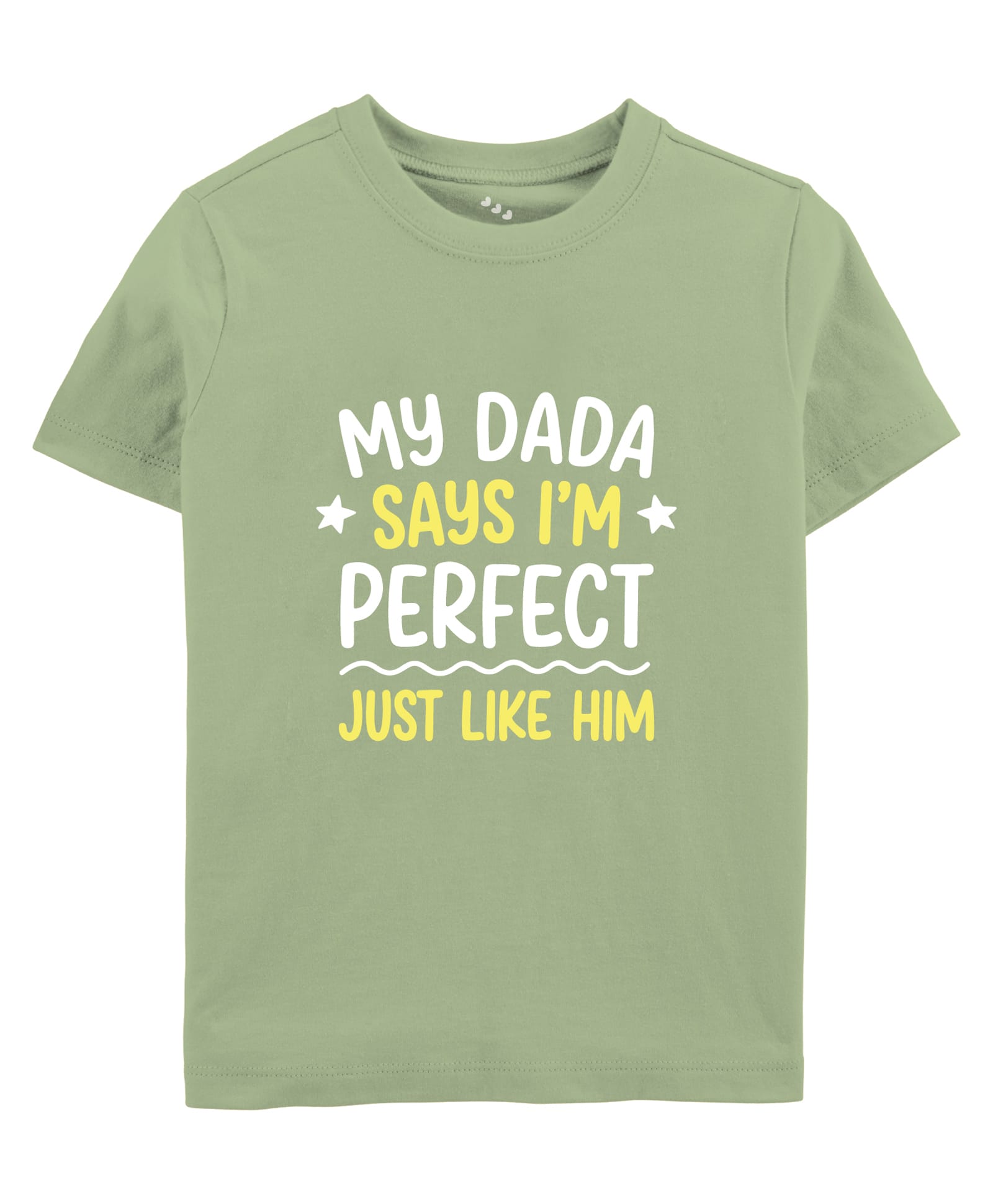 Zeezeezoo Cotton Knit Family Theme Half Sleeves My Dadda Says I M Perfect Just Like Him Text Printed Tee - Olive-picture-41