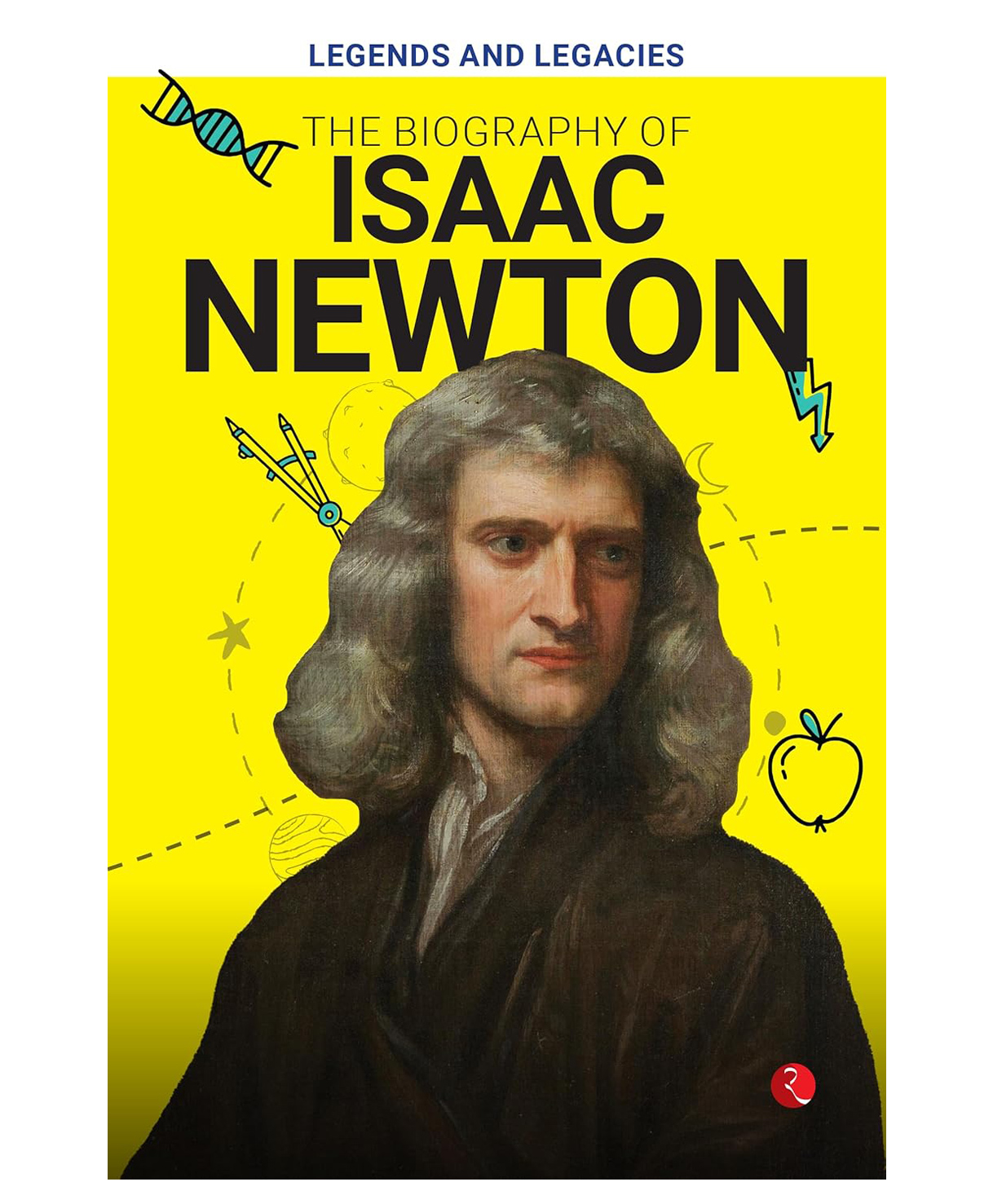 Legends and Legacies : The Biography of Isaac Newton by Rupa Publication - English-image-10