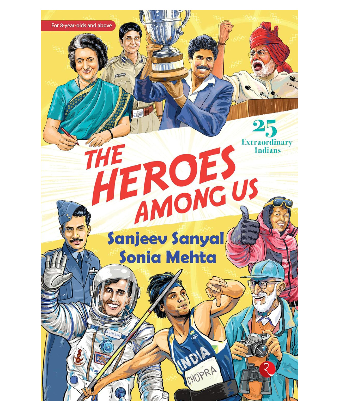 The Heroes Among Us : 25 Extraordinary Indians, Hardcover, By - Sanjeev Sanyal - English-image-48