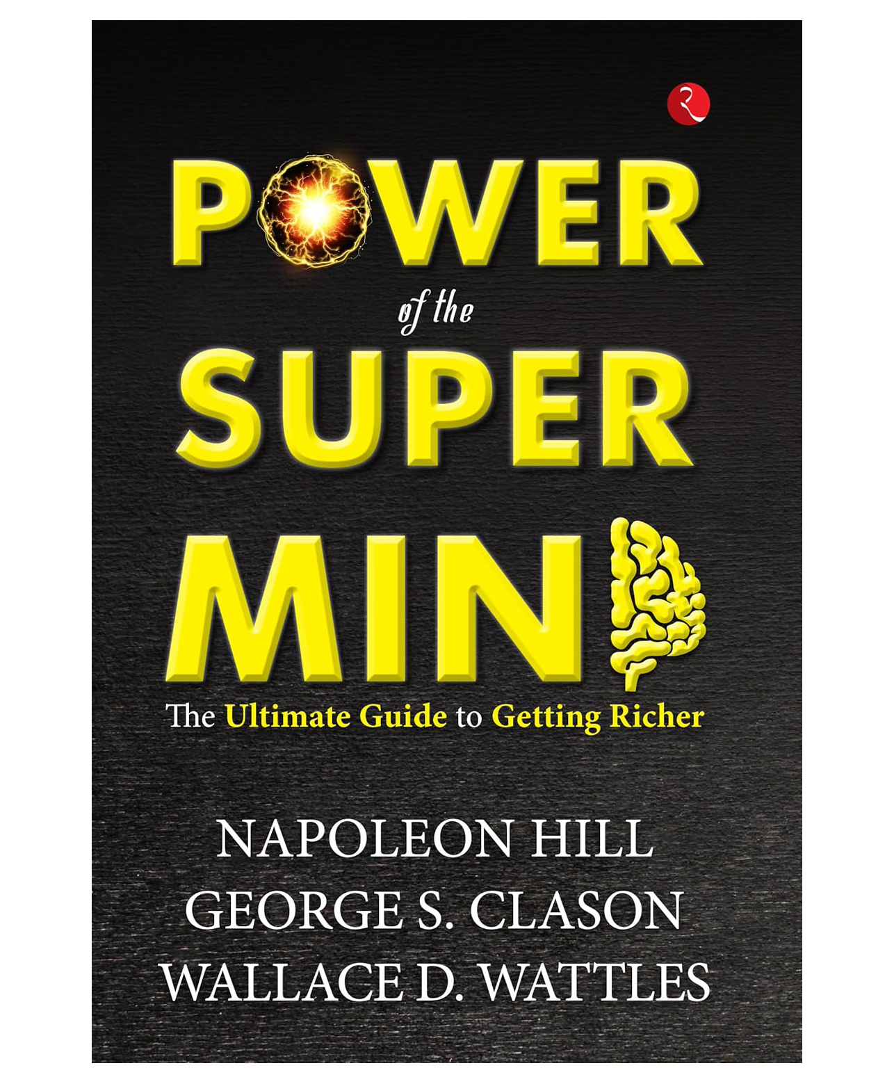 Power Of The Super Mind: The Ultimate Guide To Getting Richer - English-image-36