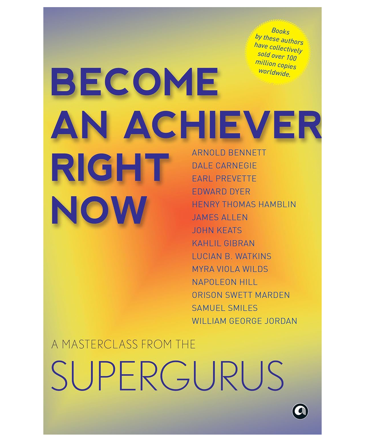 Become An Achiever Right Now : A Masterclass from the Supergurus- English-image-35