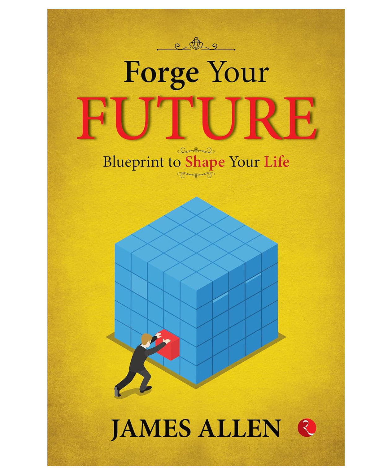 Forge Your Future: Blueprint To Shape Your life, Paperback, By James Allen - English-image-17