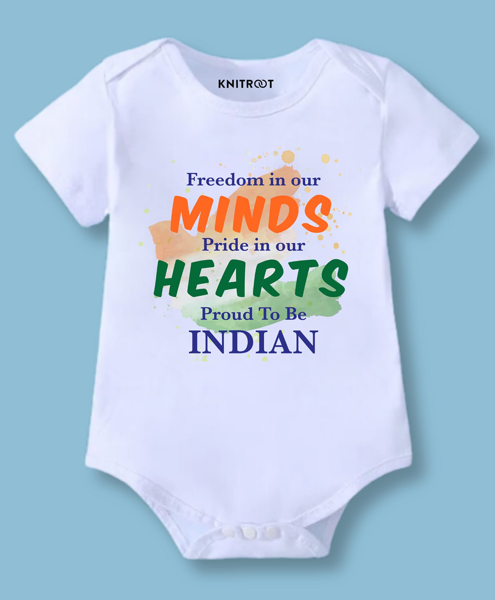 KNITROOT Cotton Knit Independence Day Theme Half Sleeves Freedom In Our Minds Pride In Our Hearts Proud To Be Indian Text Printed Onesie - White-picture-23